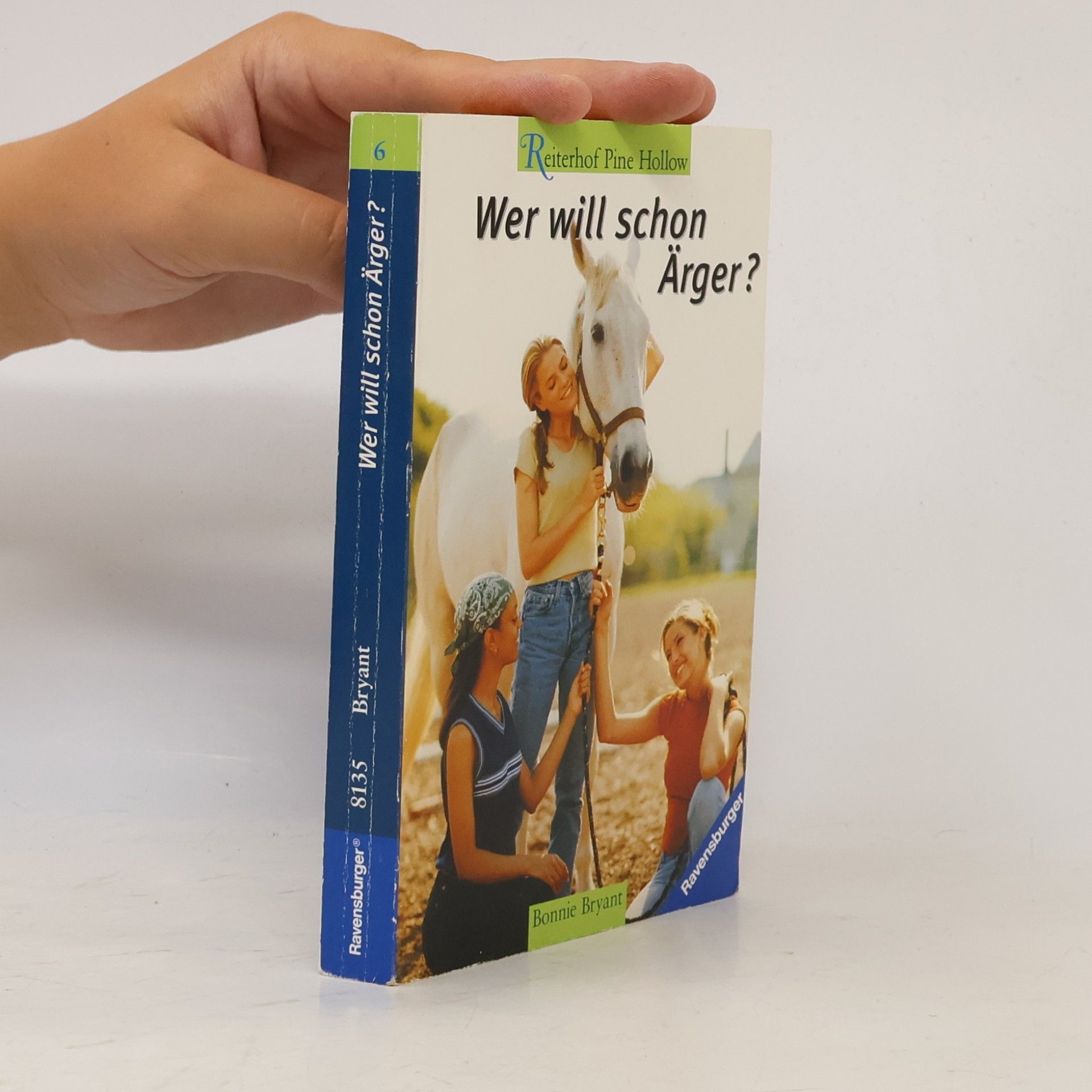 Bonnie Bryant Wer will schon Ärger?. Aus d. Amerikan. v. Simone Wiemken