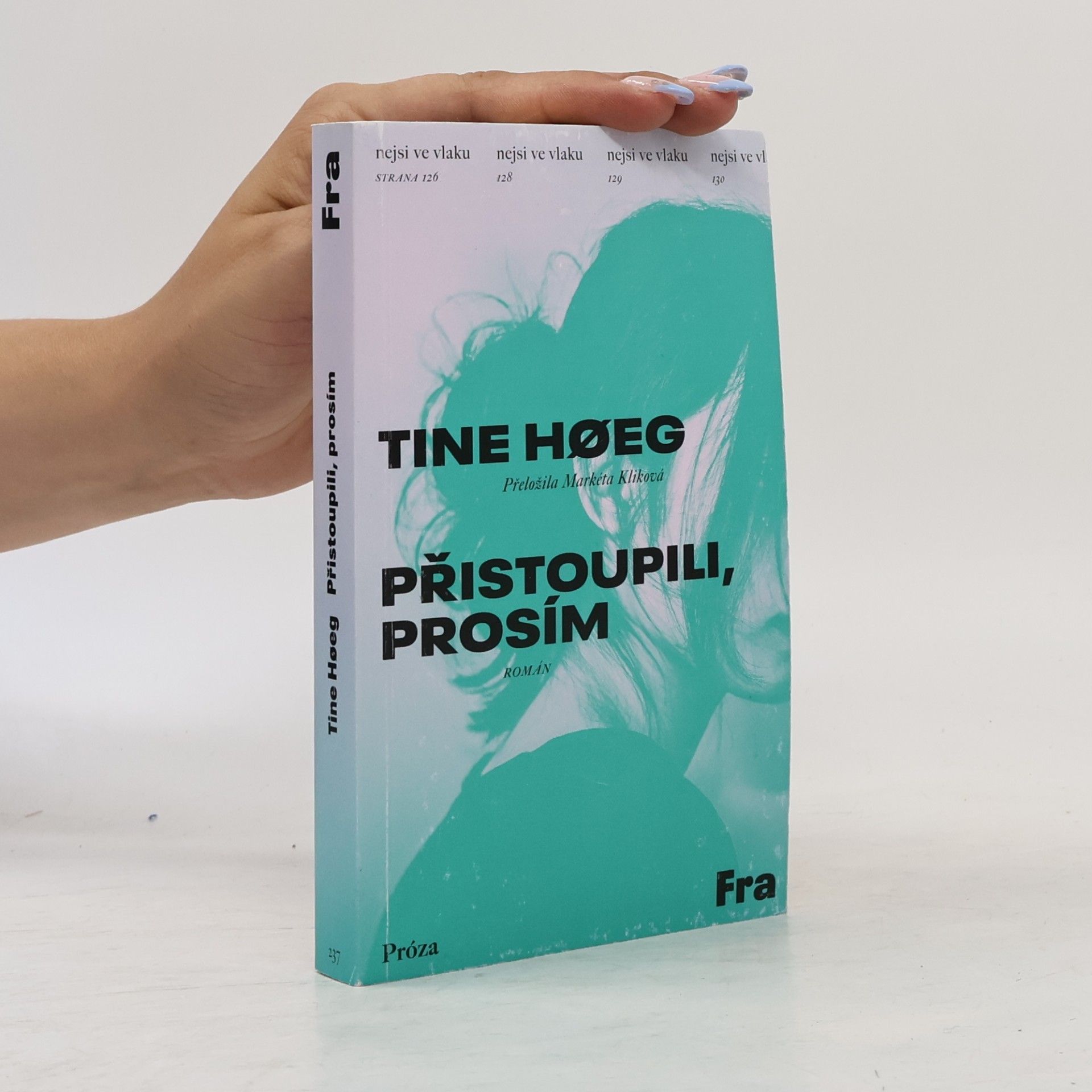 Tine Høeg Přistoupili, prosím