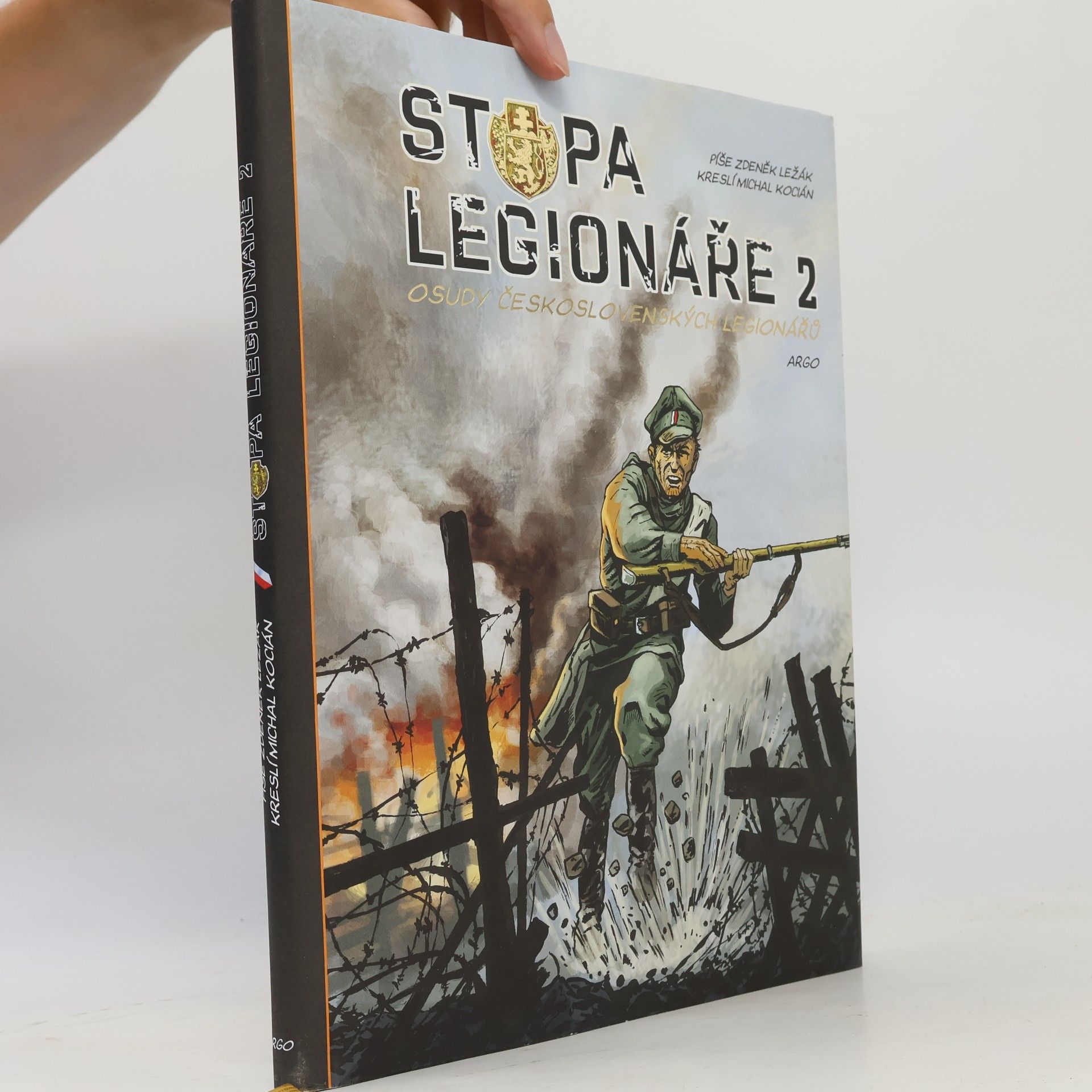 Zdeněk Ležák Stopa legionáře 2 – osudy československých legionářů