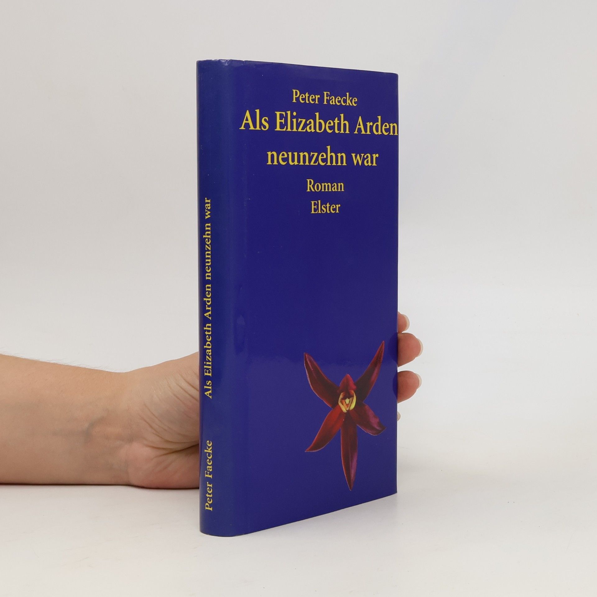 Peter Faecke Als Elizabeth Arden neunzehn war