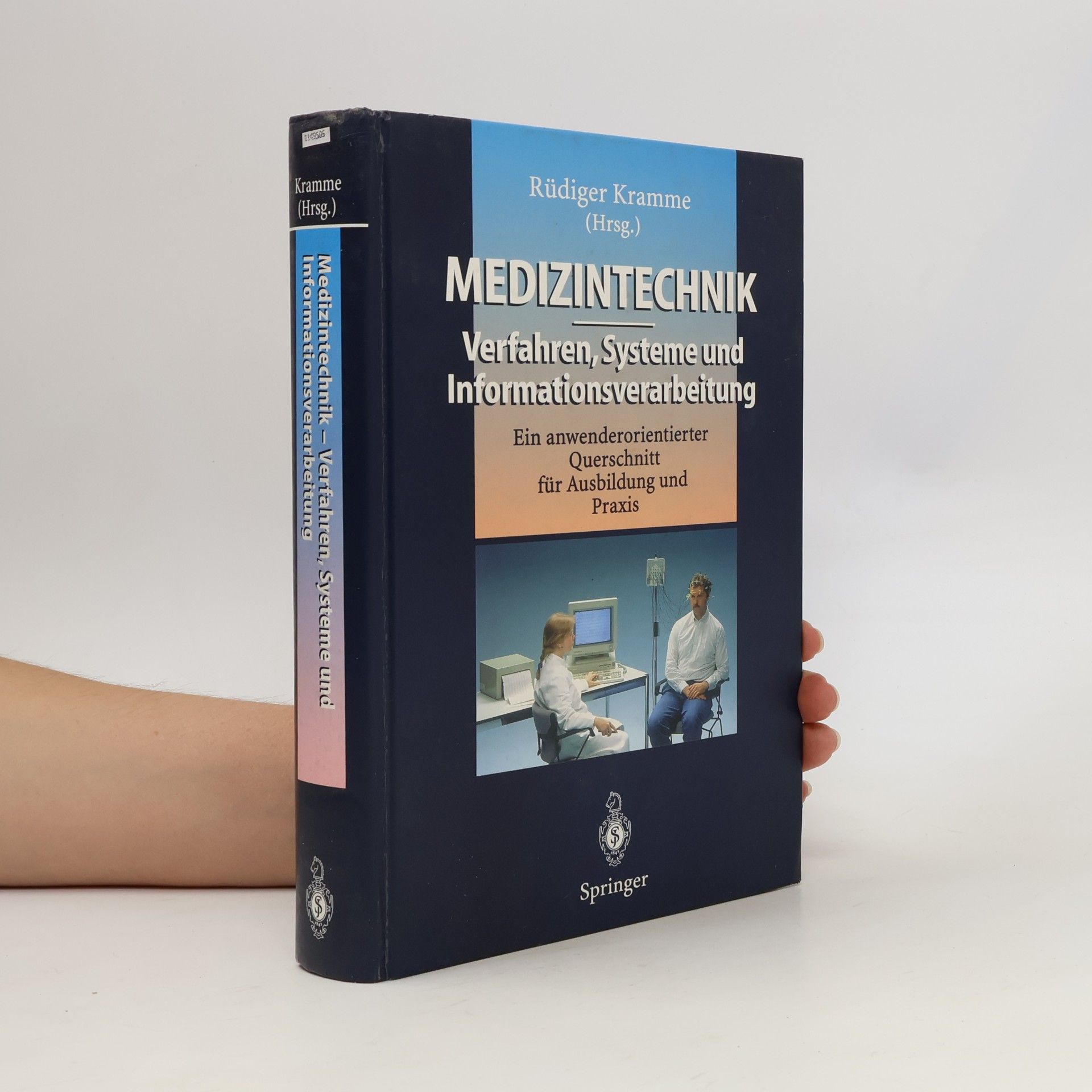 Rüdiger Kramme Medizintechnik, Verfahren, Systeme und Informationsverarbeitung