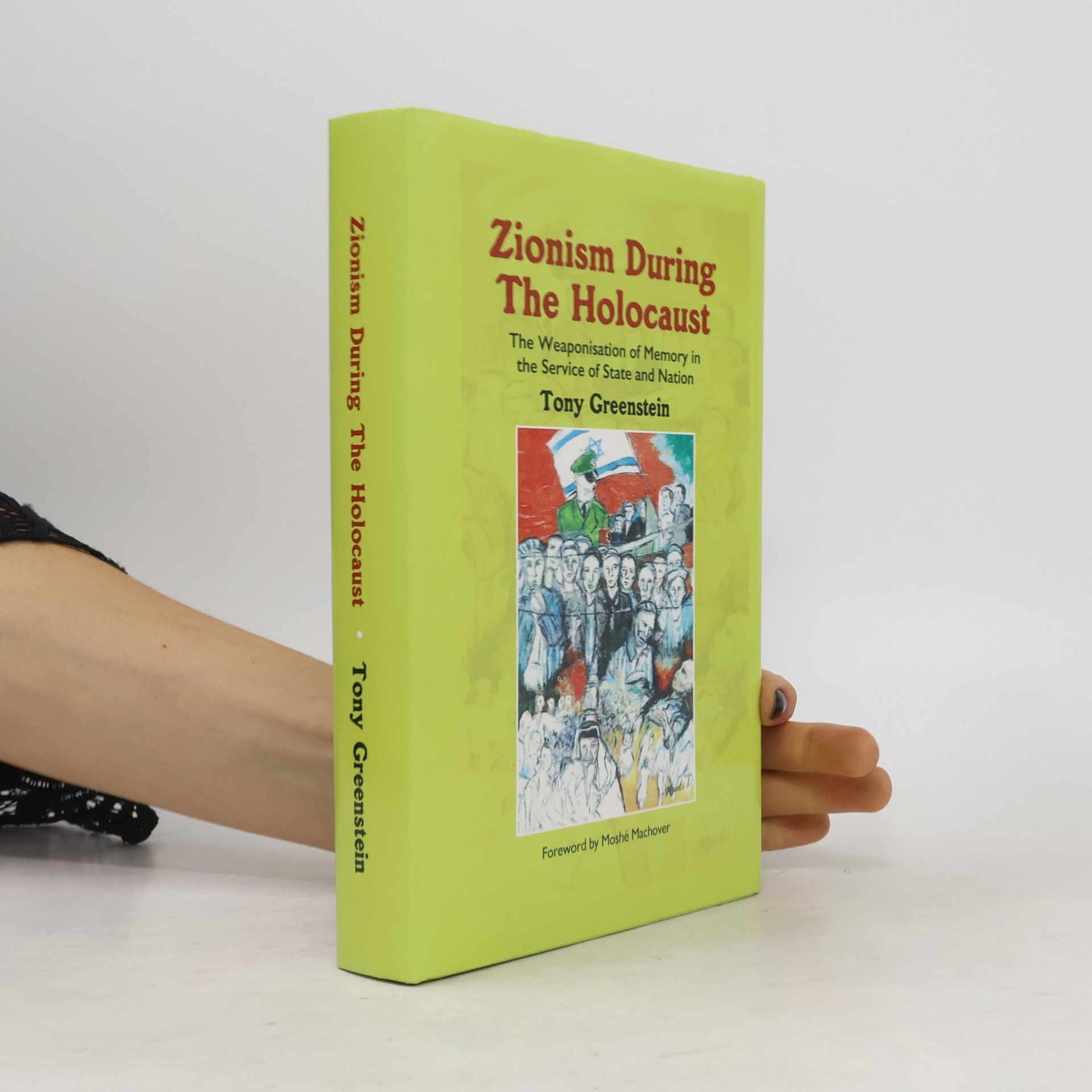 Moshé Machover Zionism During the Holocaust