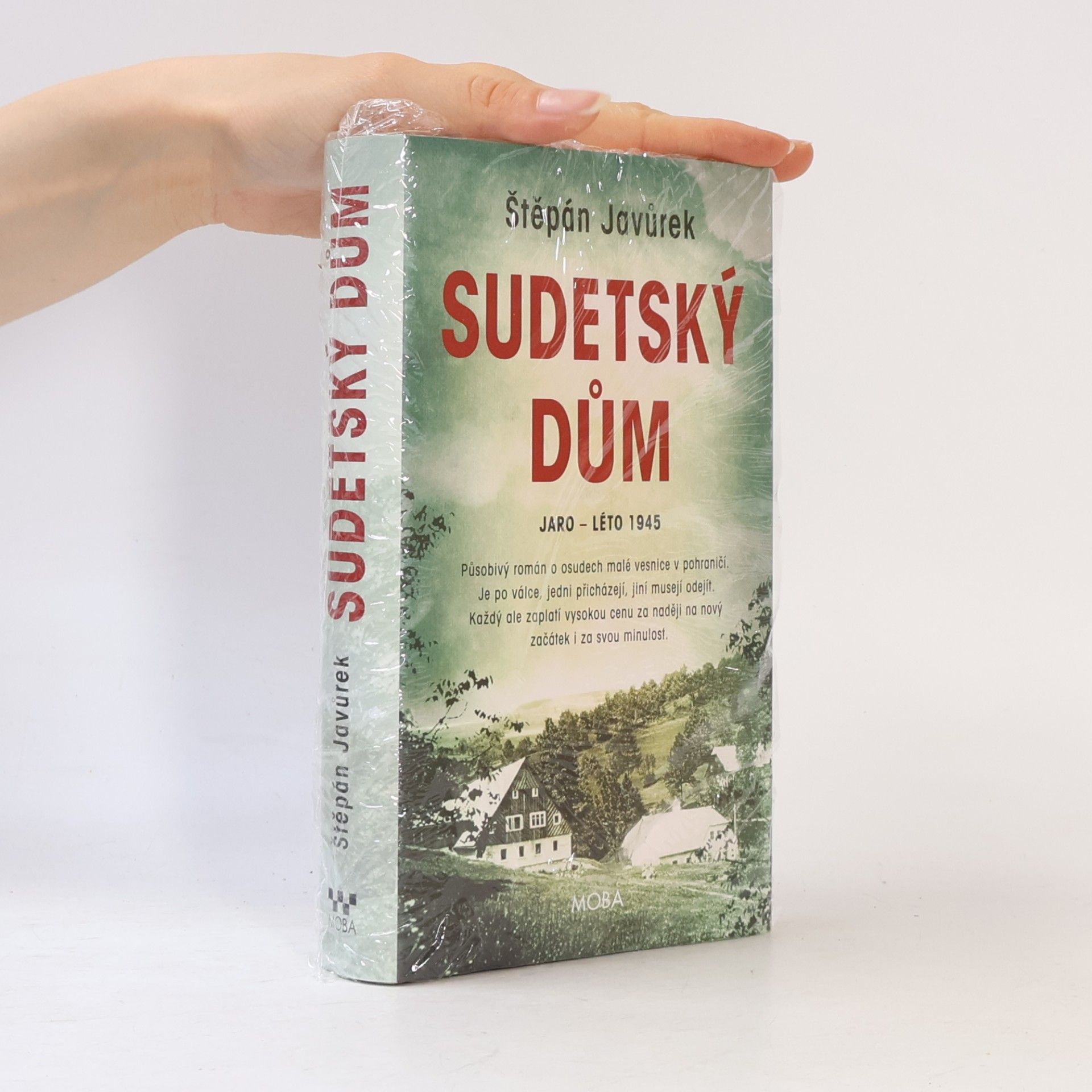 Štěpán Javůrek Sudetský dům : jaro - léto 1945