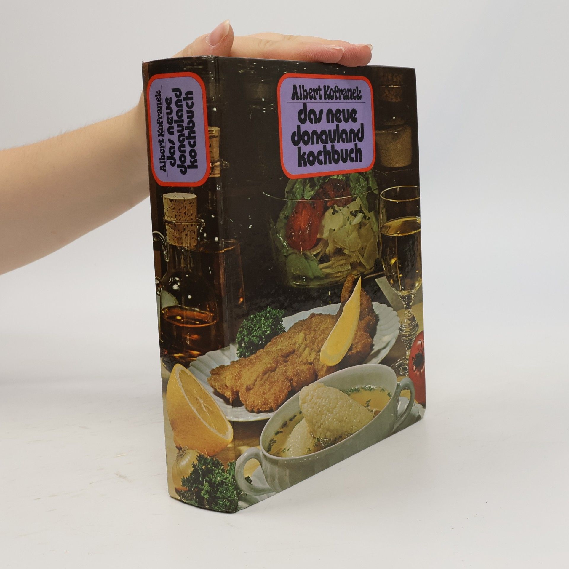 Albert Kofranek Das neue Donauland Kochbuch