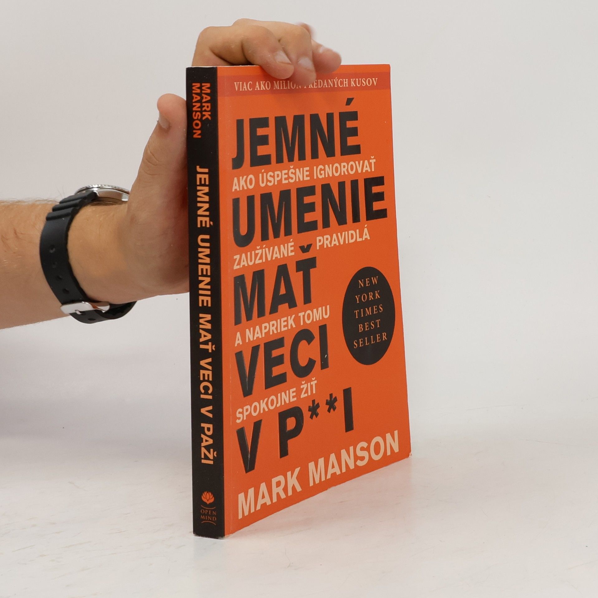 Mark Manson Jemné umenie mať veci v p**i