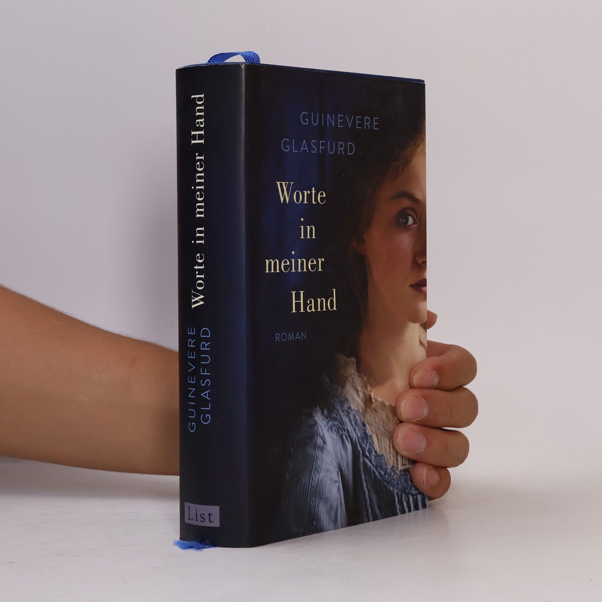 Guinevere Glasfurd Worte in meiner Hand