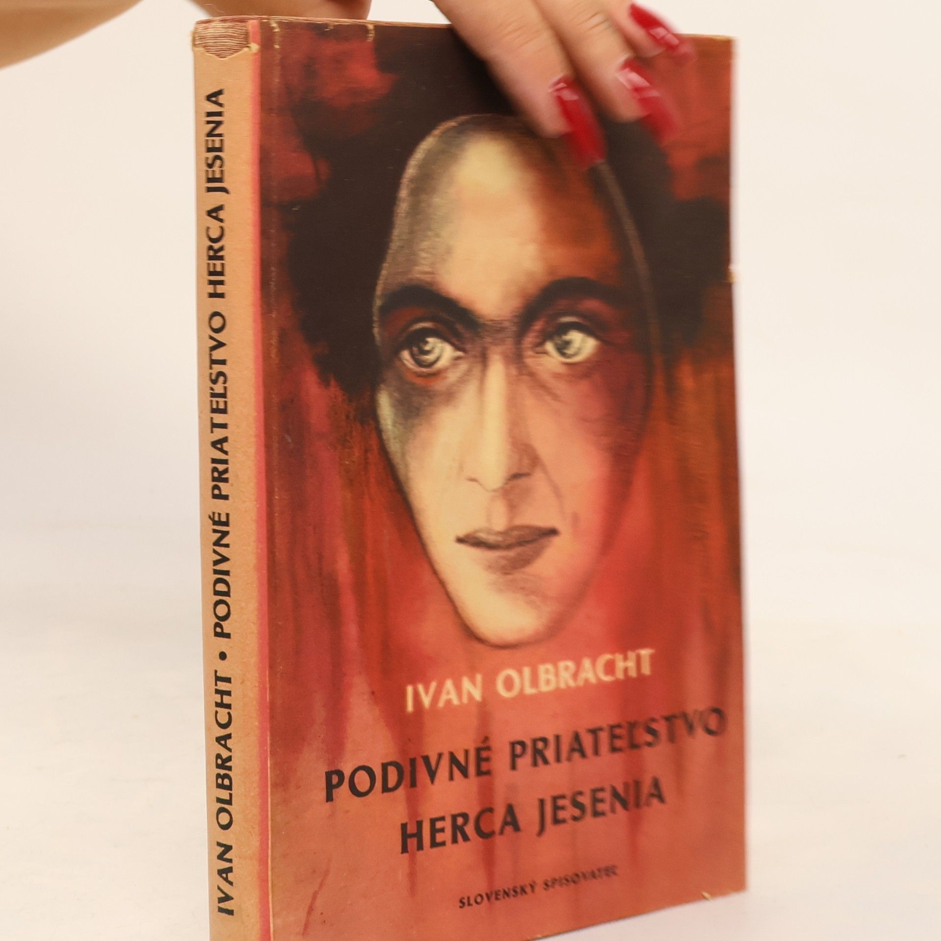 Ivan Olbracht Podivné priateľstvo herca Jesenia