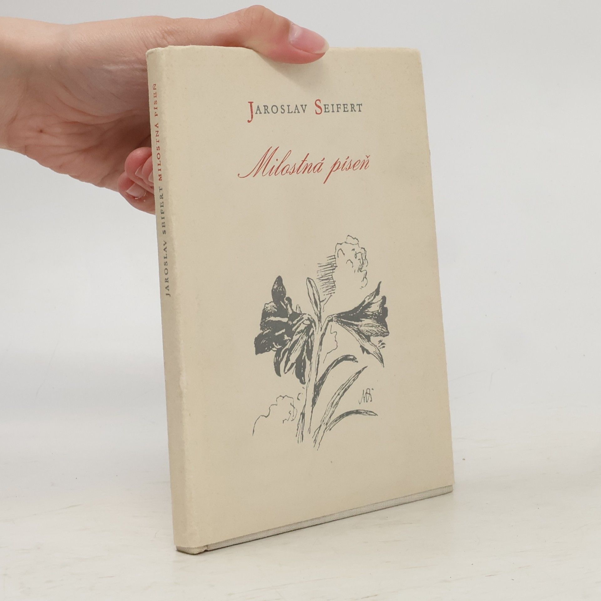 Jaroslav Seifert Milostná píseň