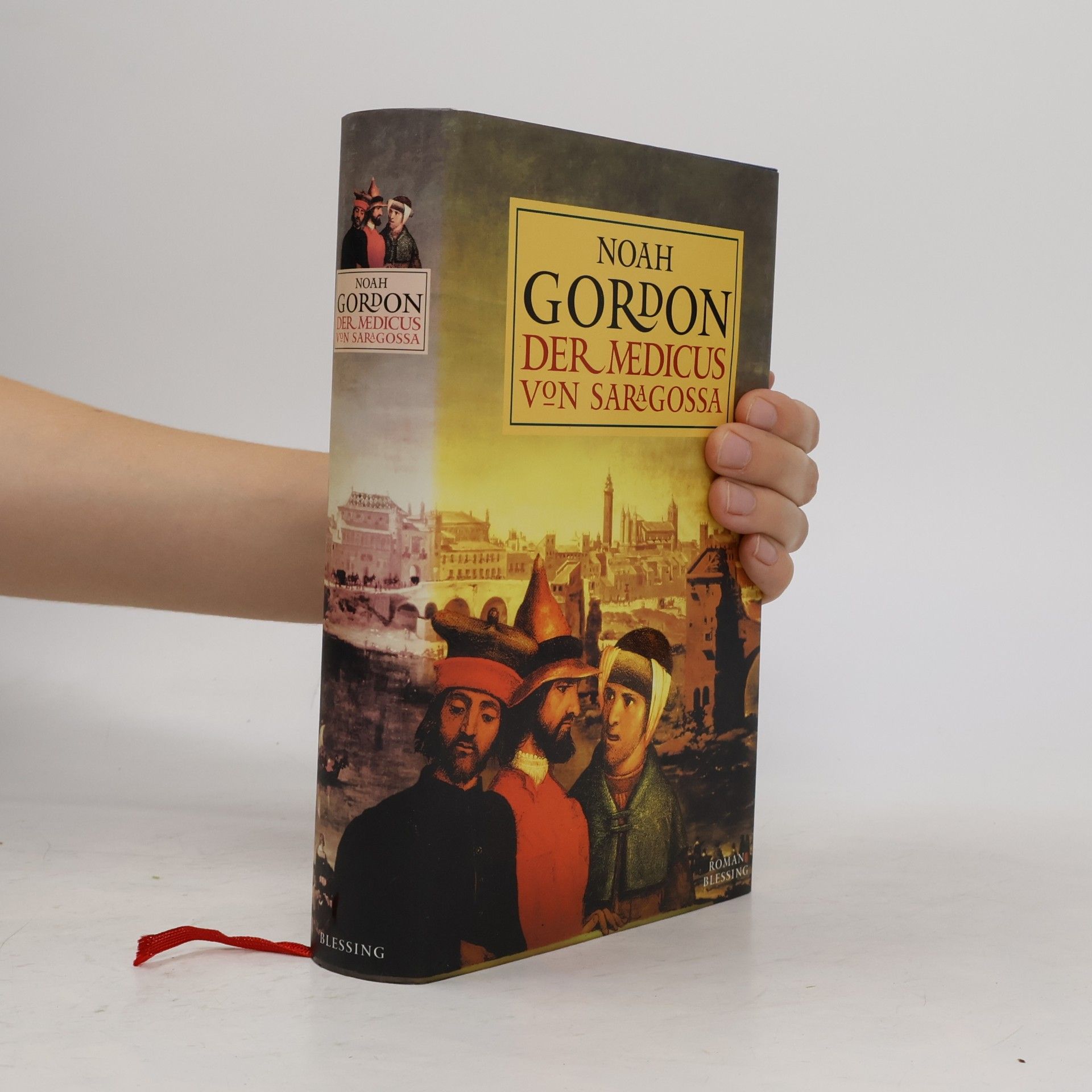 Noah Gordon Der medicus von Saragossa