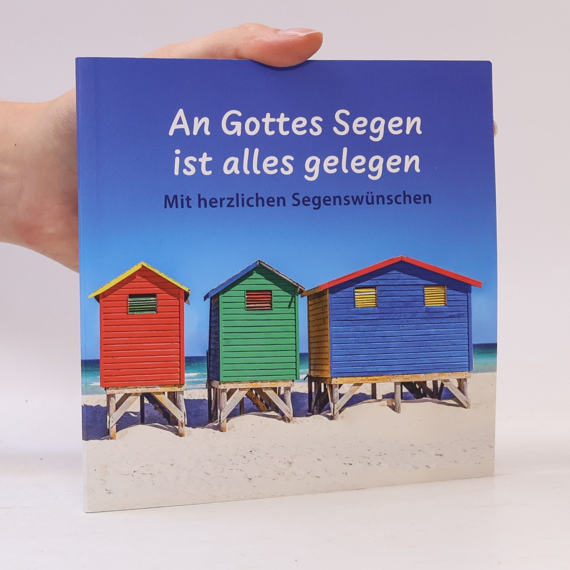 An Gottes Segen ist alles gelegen