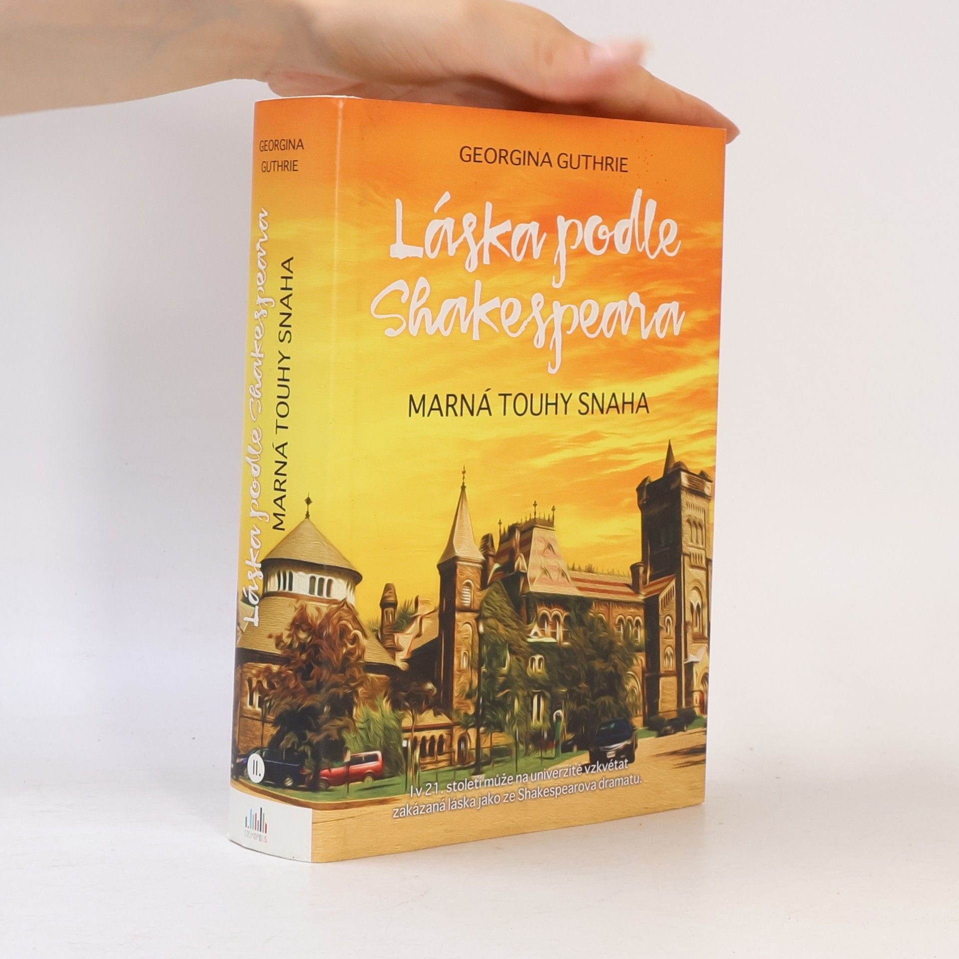 Georgina Guthrie Láska podle Shakespeara II. díl. Marná touhy snaha