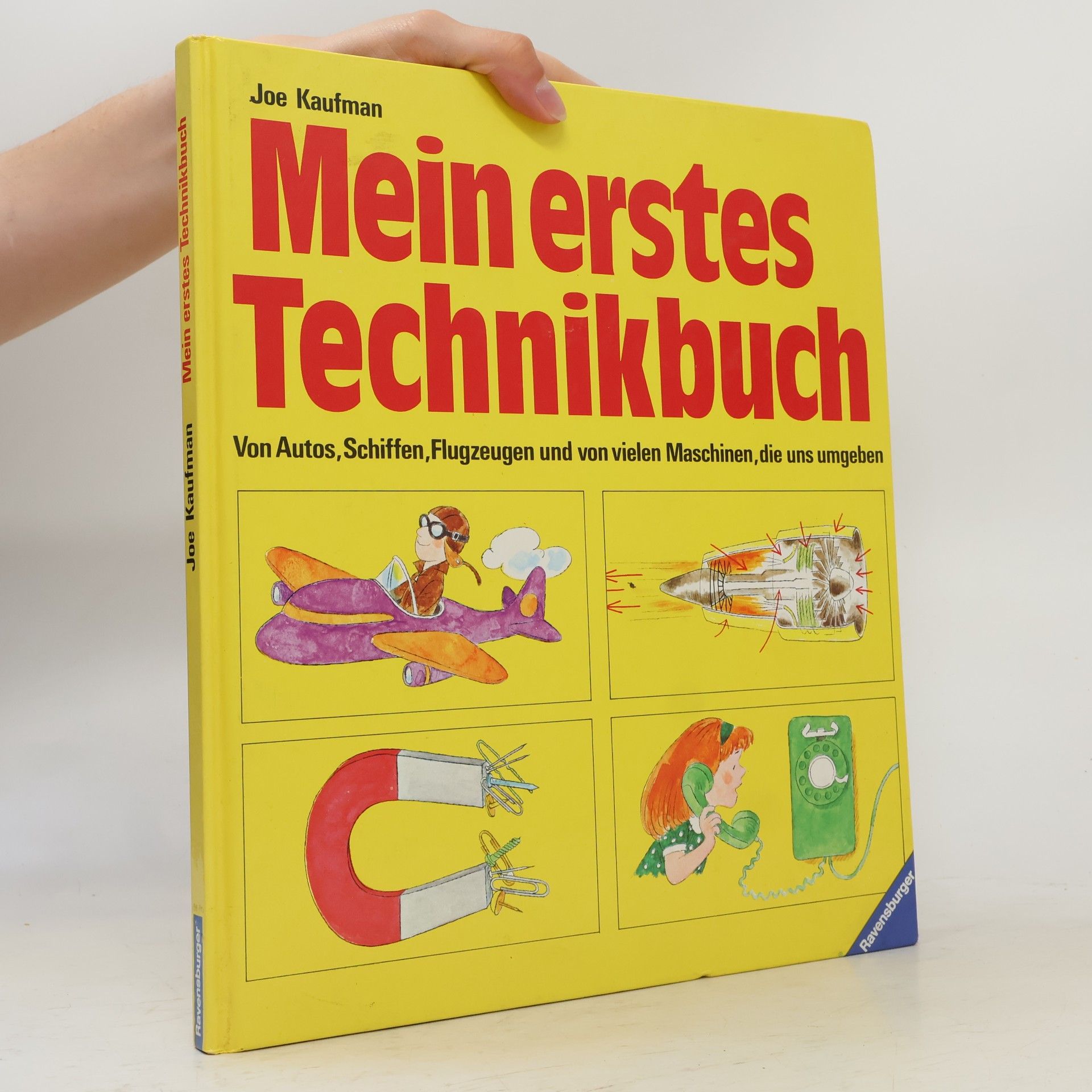Joseph Kaufman Mein erstes Technikbuch