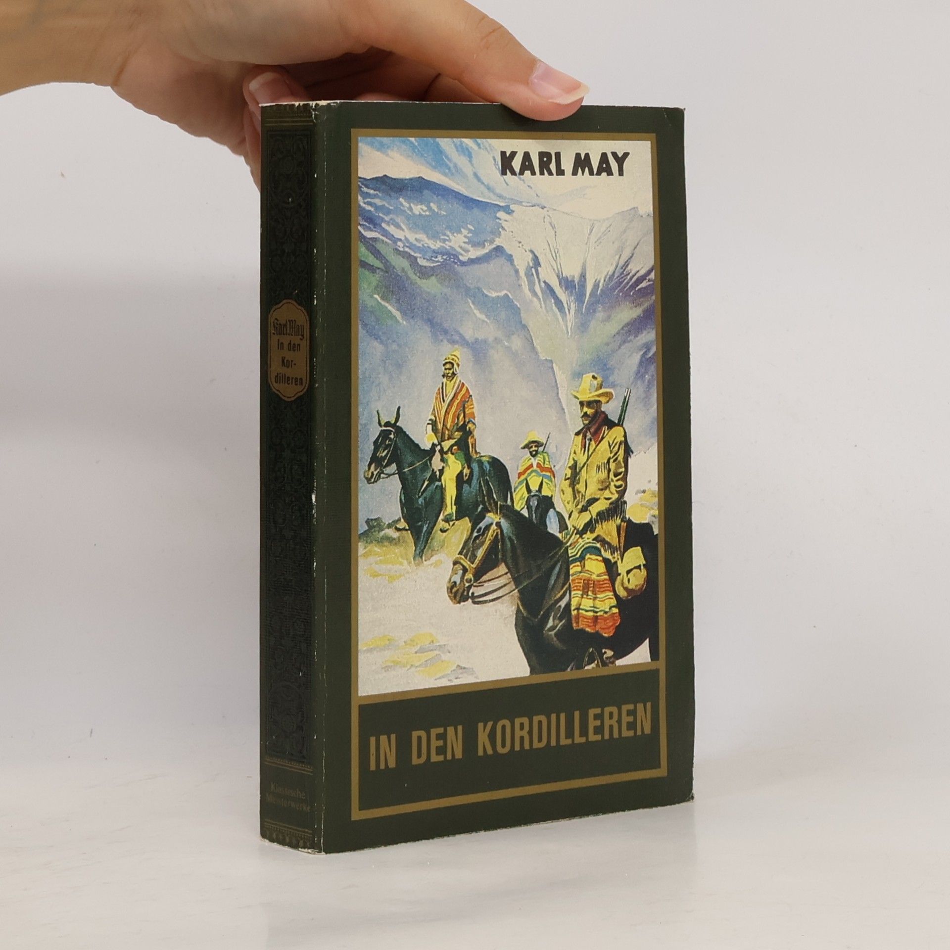 Karl May In den Kordilleren