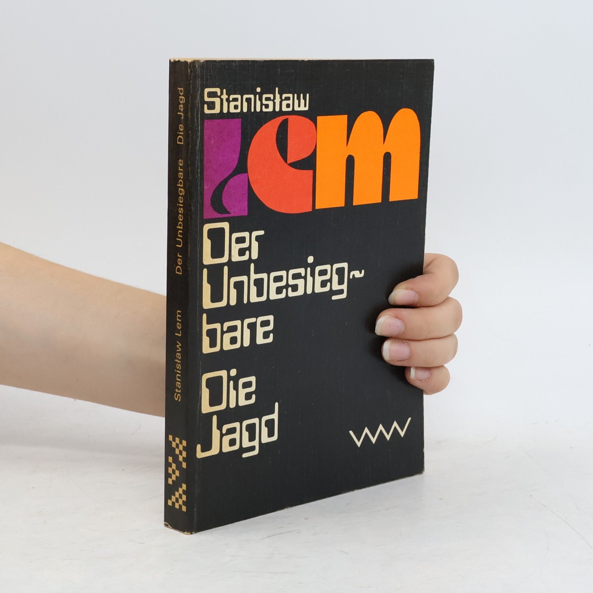 Stanisław Lem Der Unbesiegbare. Die Jagd