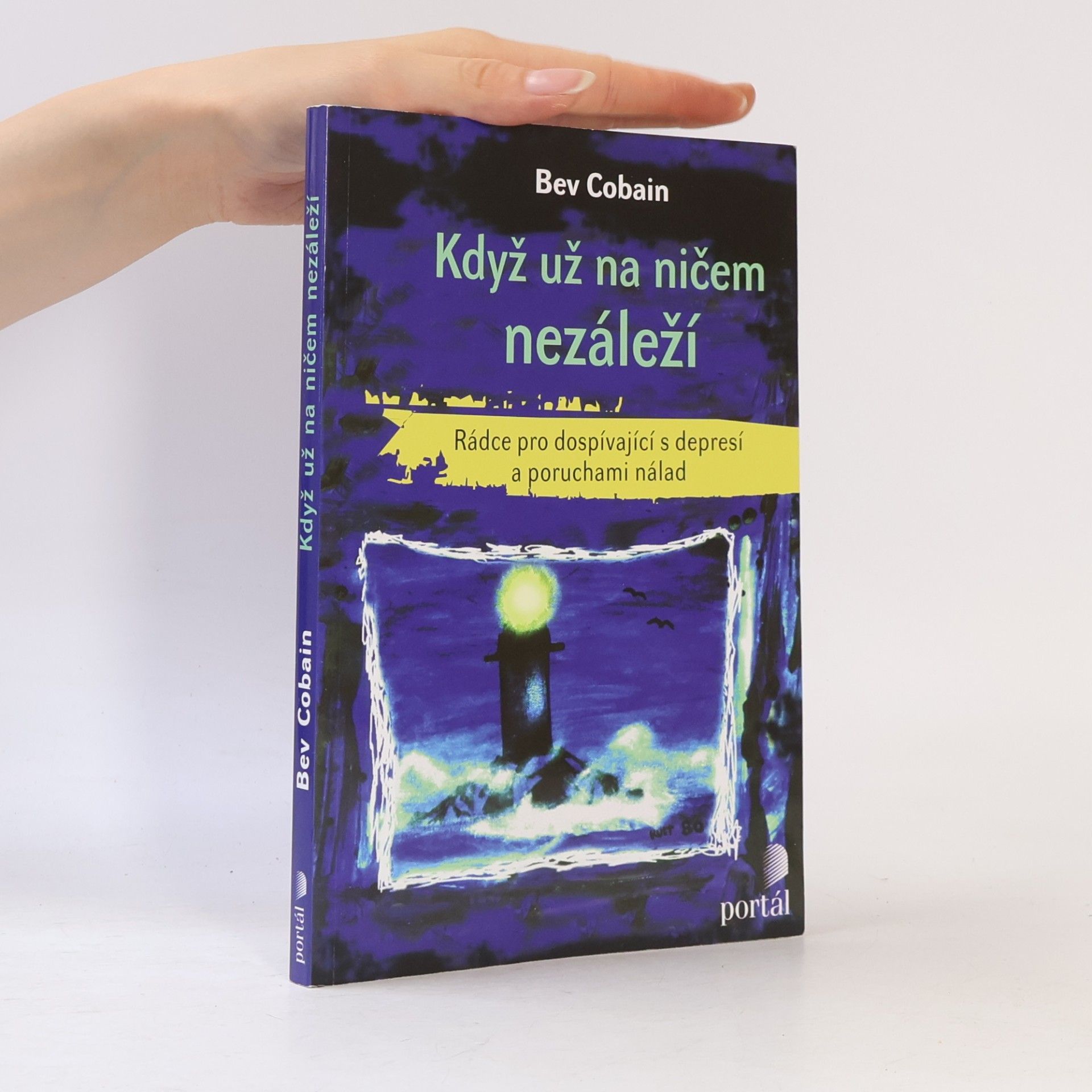 Bev Cobain Když už na ničem nezáleží