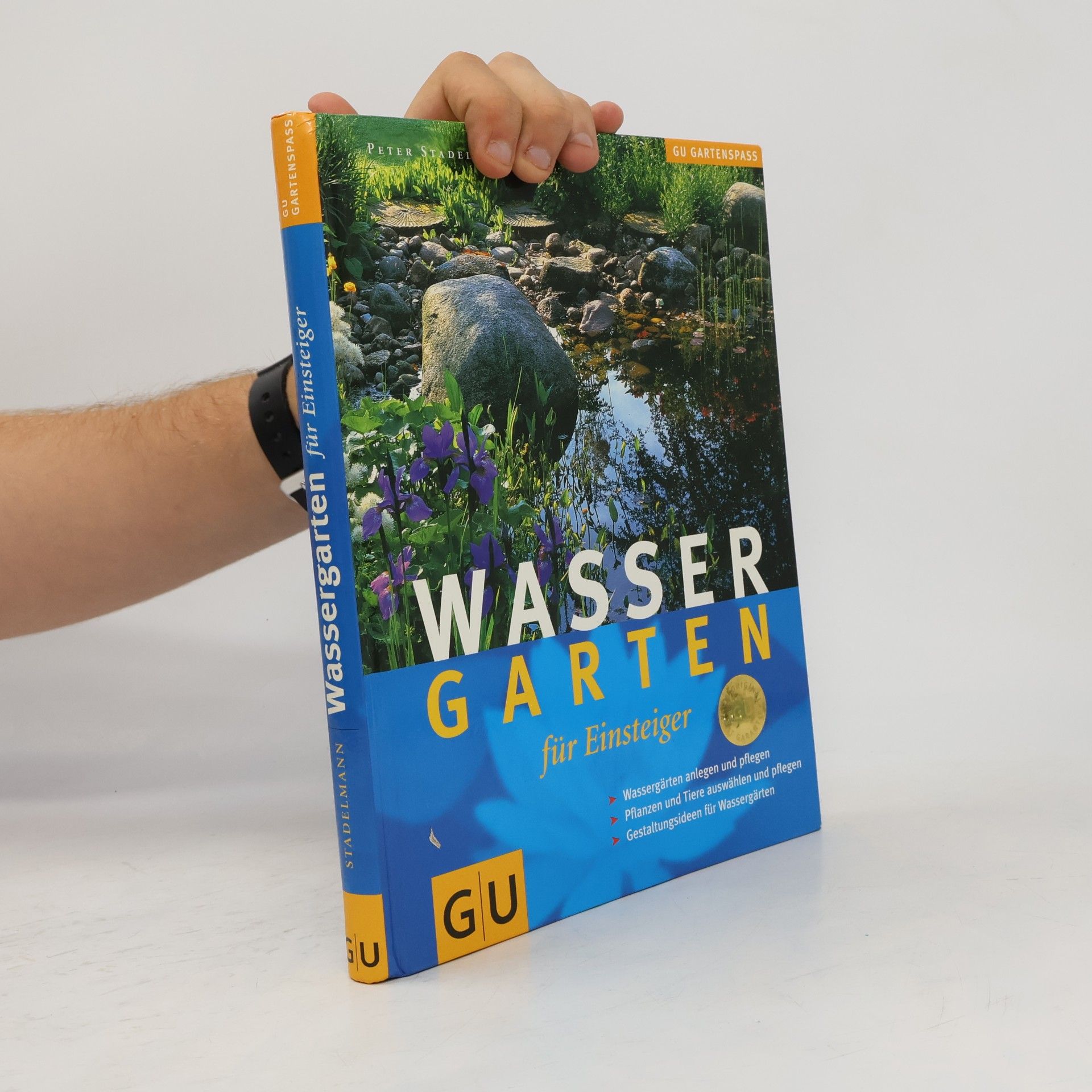 Peter Stademann Wassergarten für Einsteiger