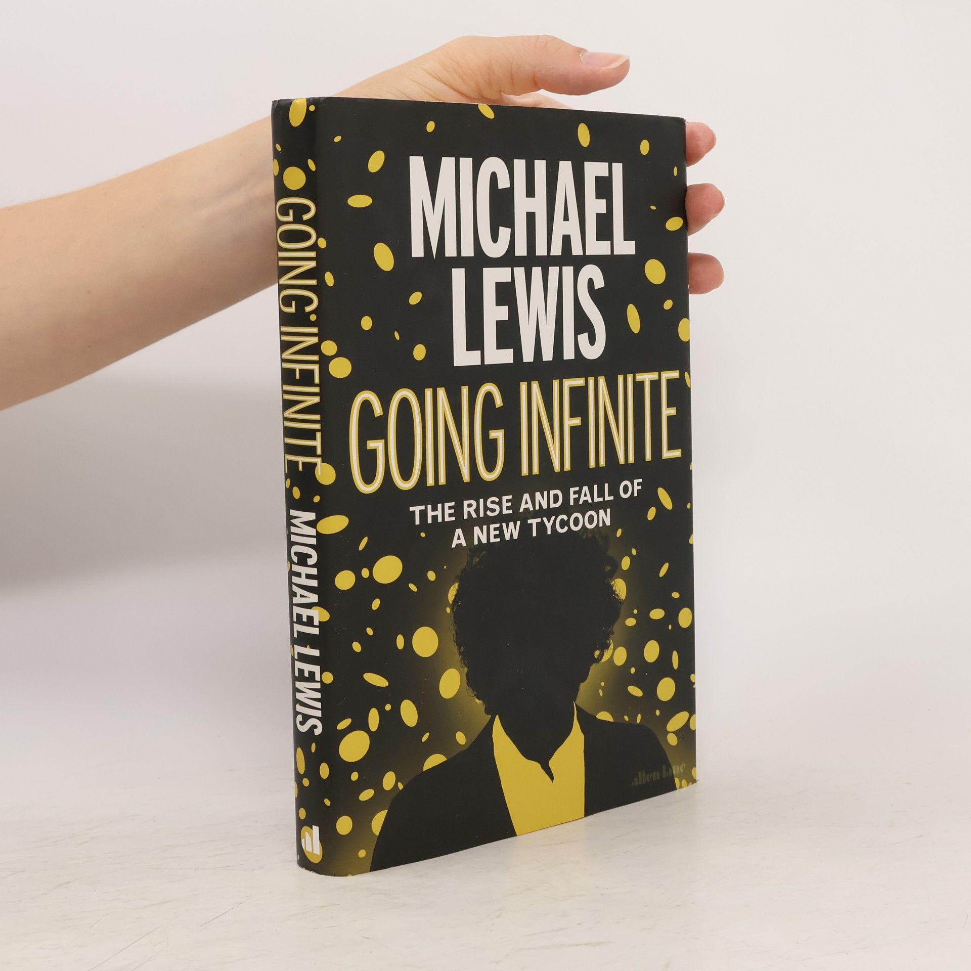 Michael Lewis Going Infinite: The Rise and Fall of a New Tycoon