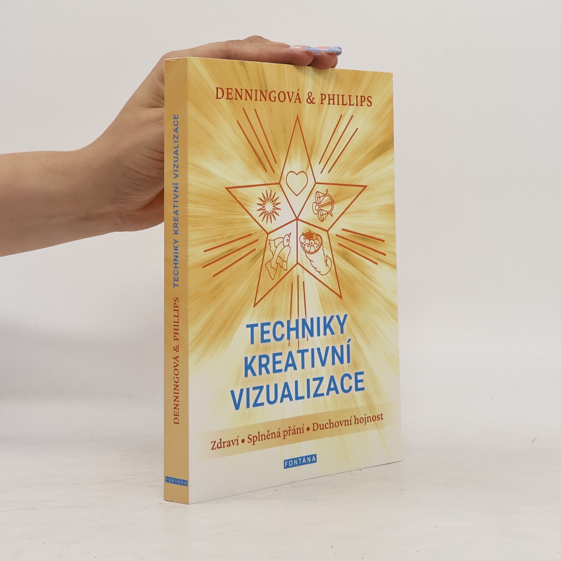 Melita Denningová Techniky kreativní vizualizace