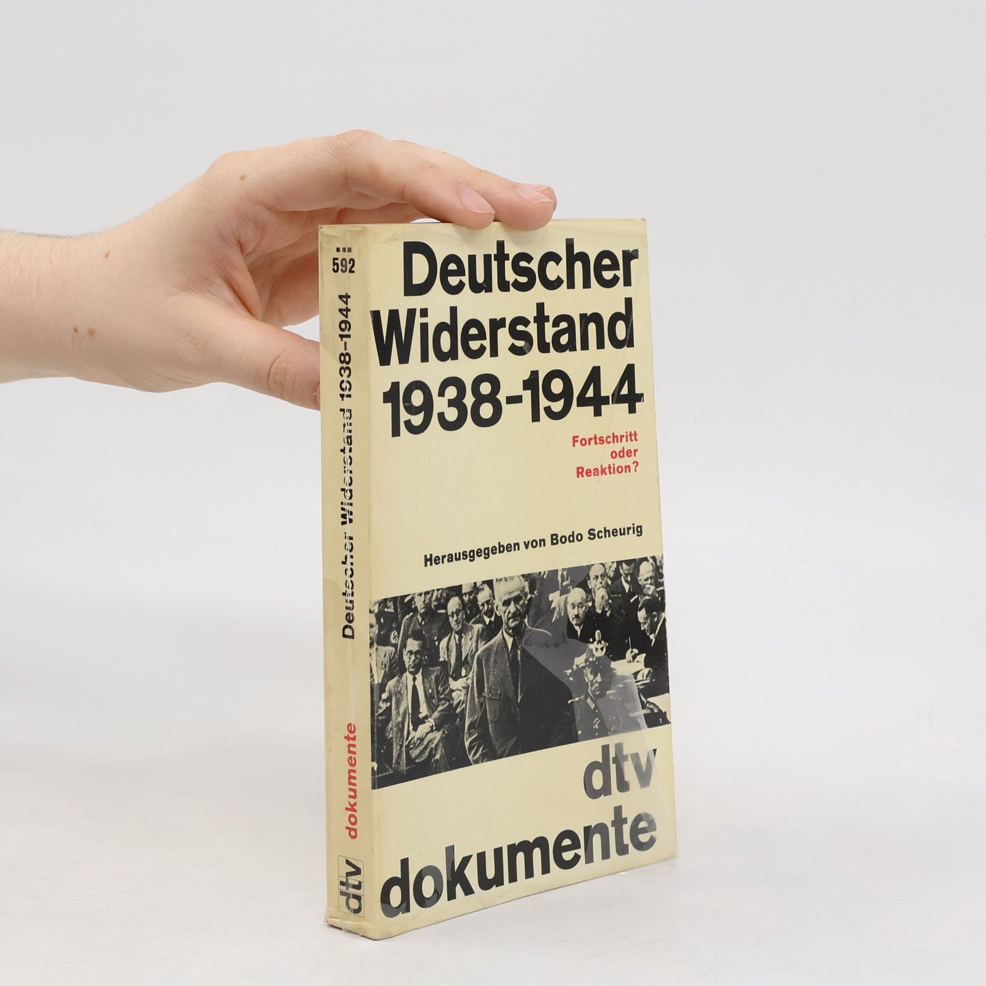 Bodo Scheurig Deutscher Widerstand 1938 - 1944