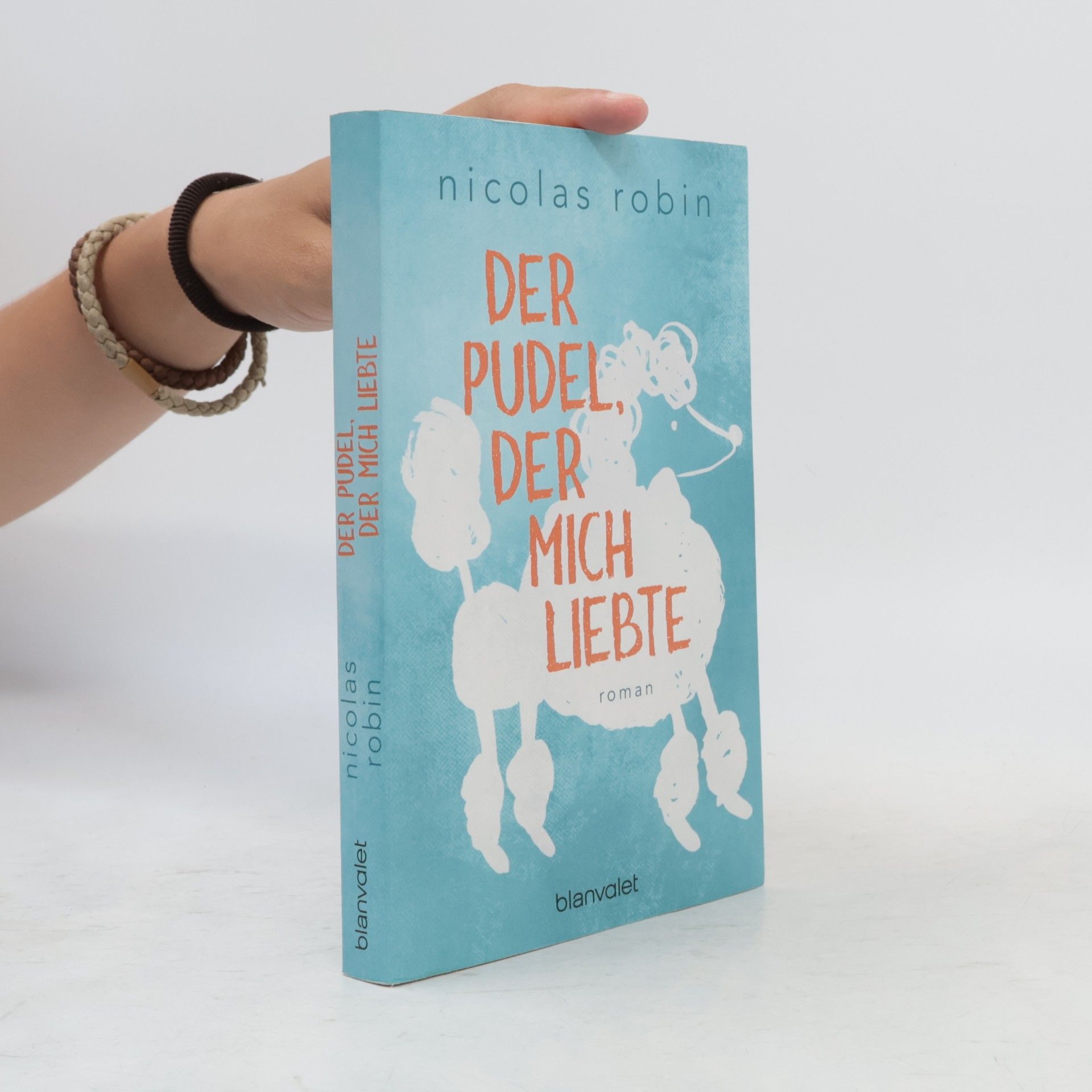 Nicolas Robin Der Pudel, der mich liebte