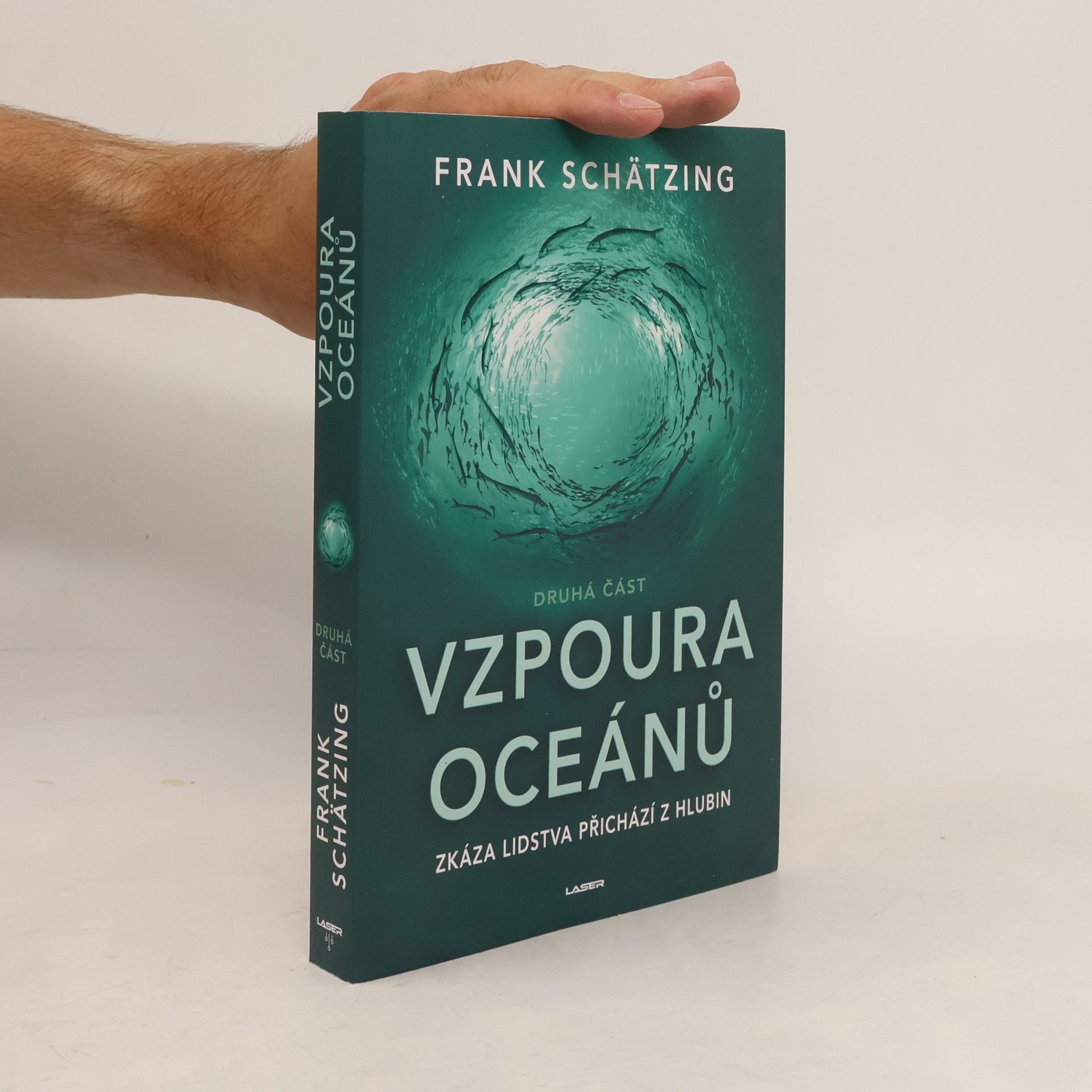 Frank Schätzing Vzpoura oceánů. Druhá část