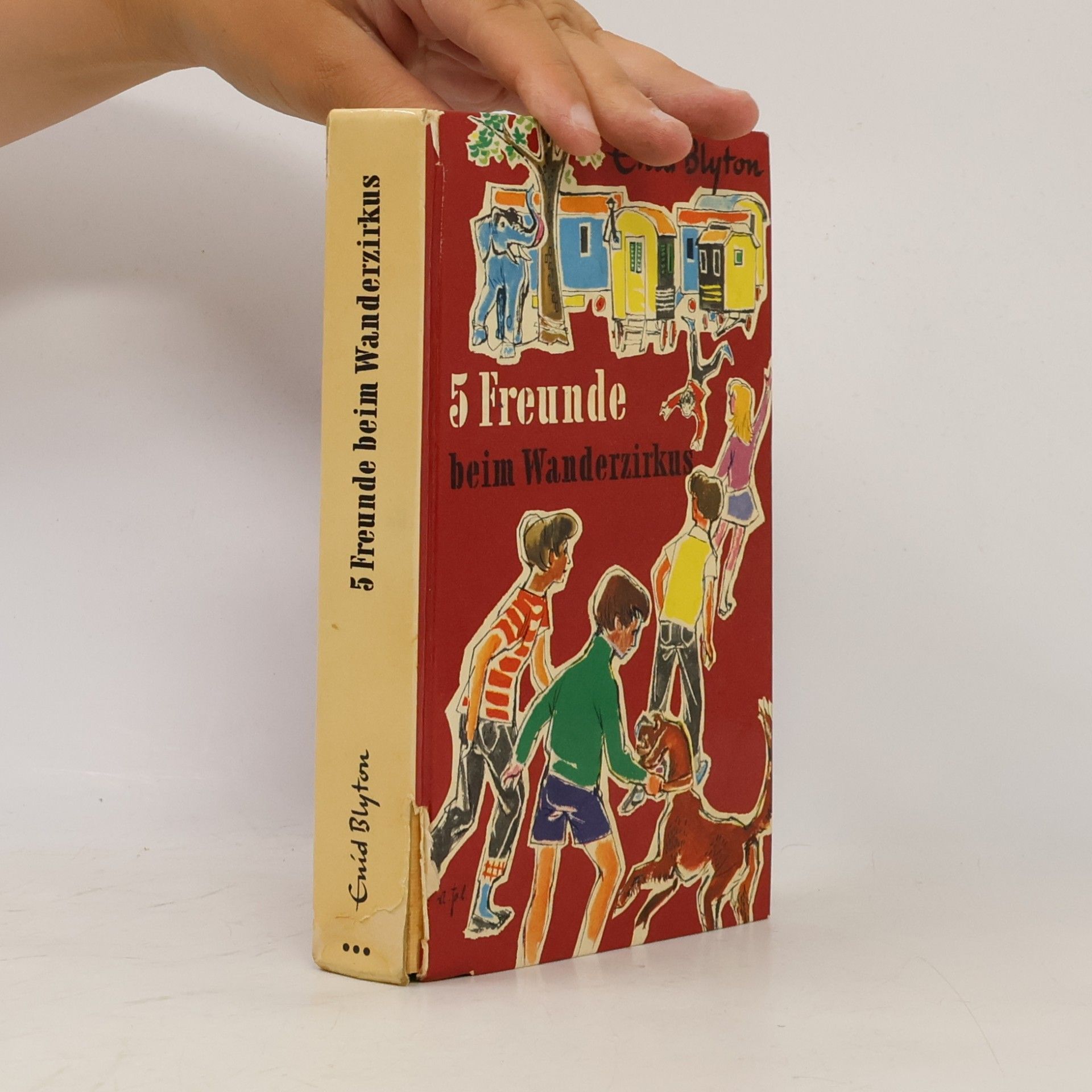 Enid Blyton 5 Freunde beim Wanderzirkus