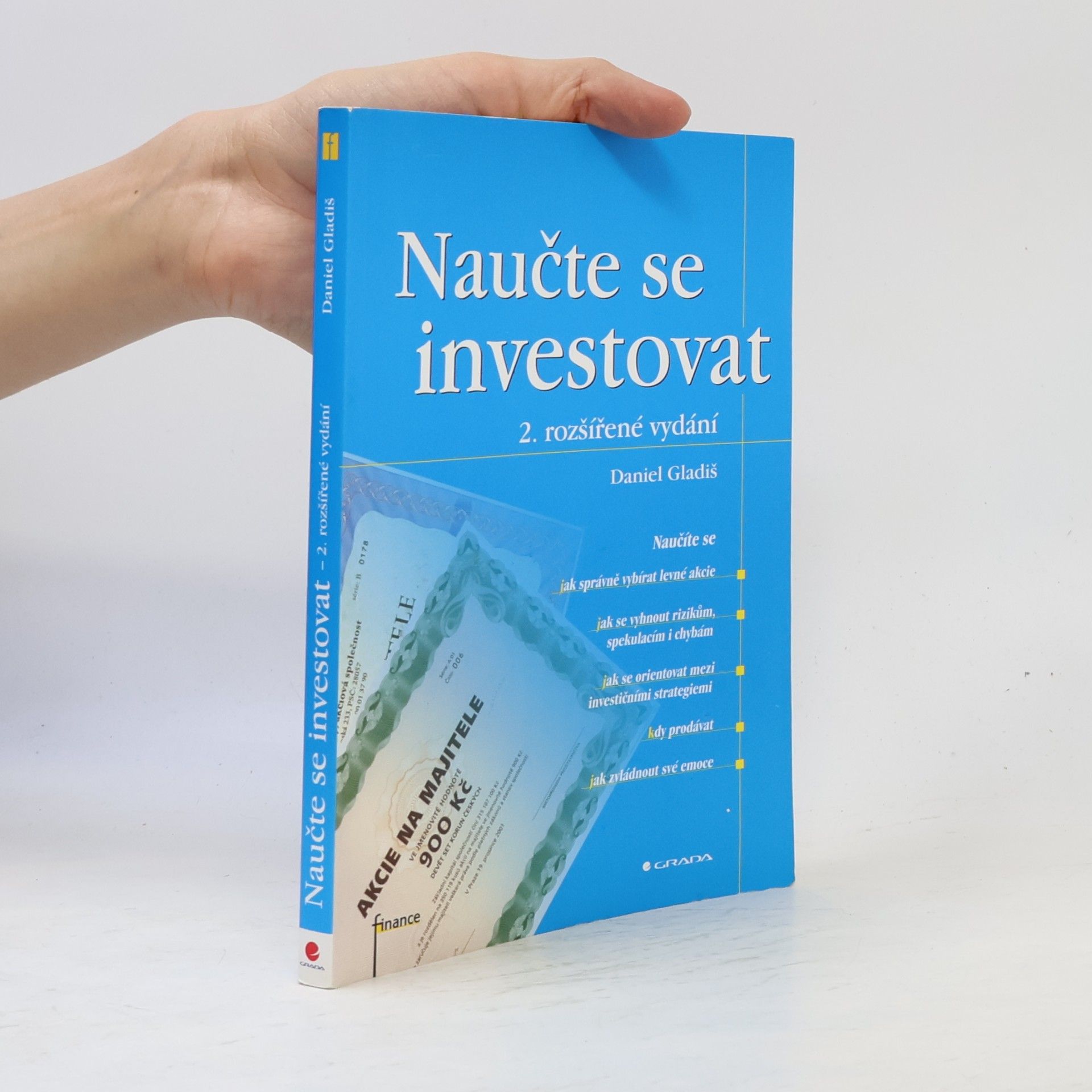 Daniel Gladiš Naučte se investovat, 2., rozšířené vydání