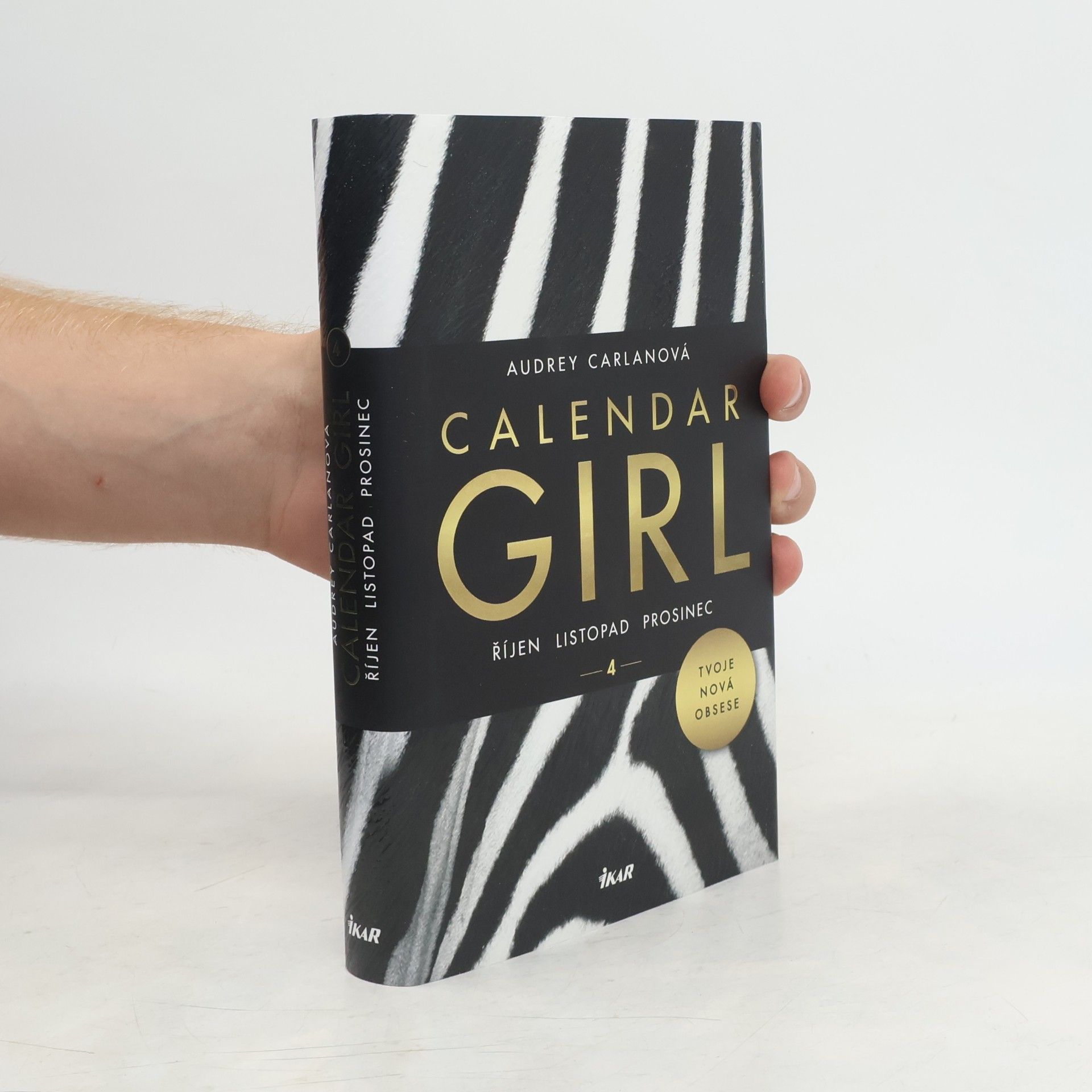 Audrey Carlan Calendar girl. 4, Říjen, listopad, prosinec