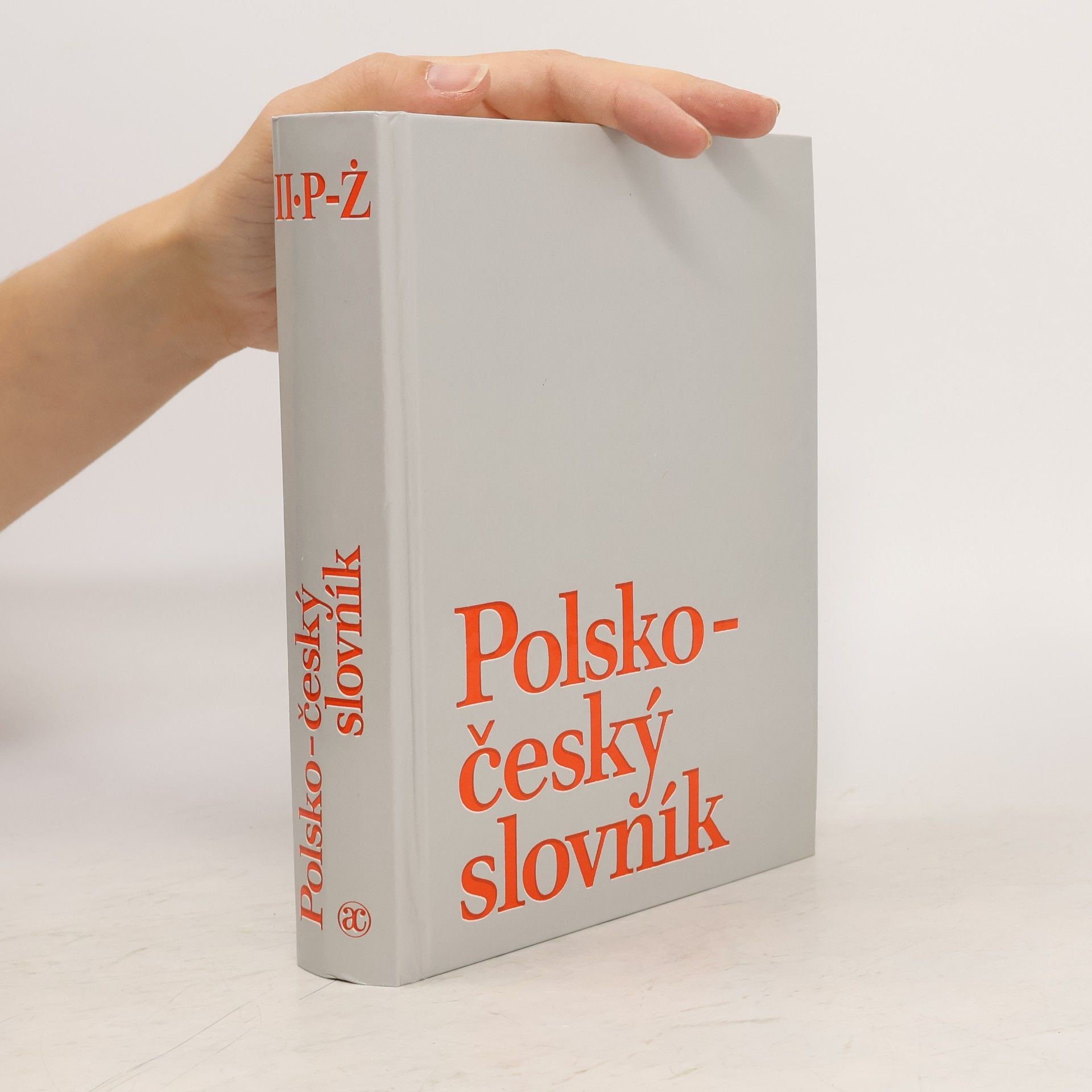 Karel Oliva Polsko-český slovník II. P-Ż