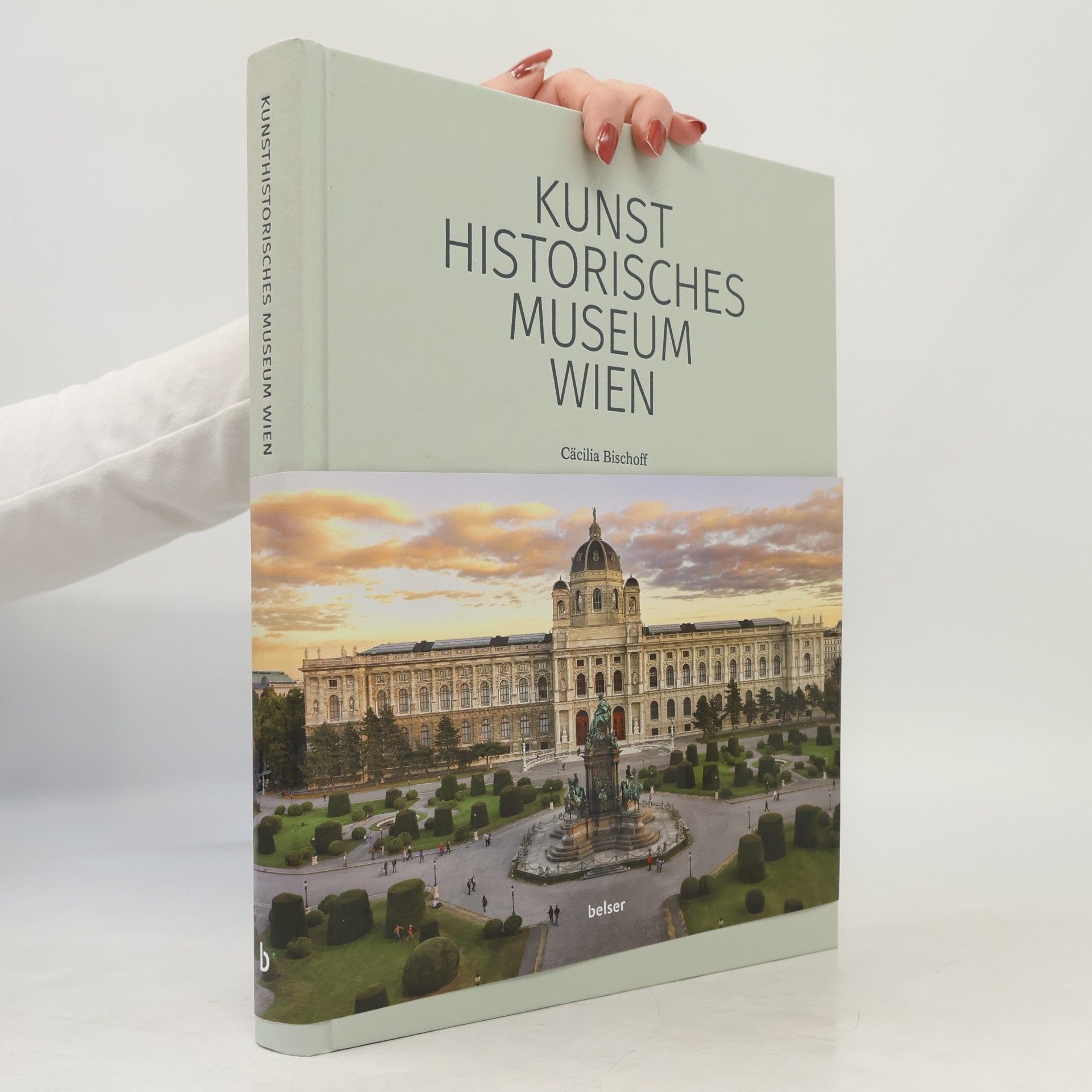 Cäcilia Bischoff Das Kunsthistorische Museum Wien