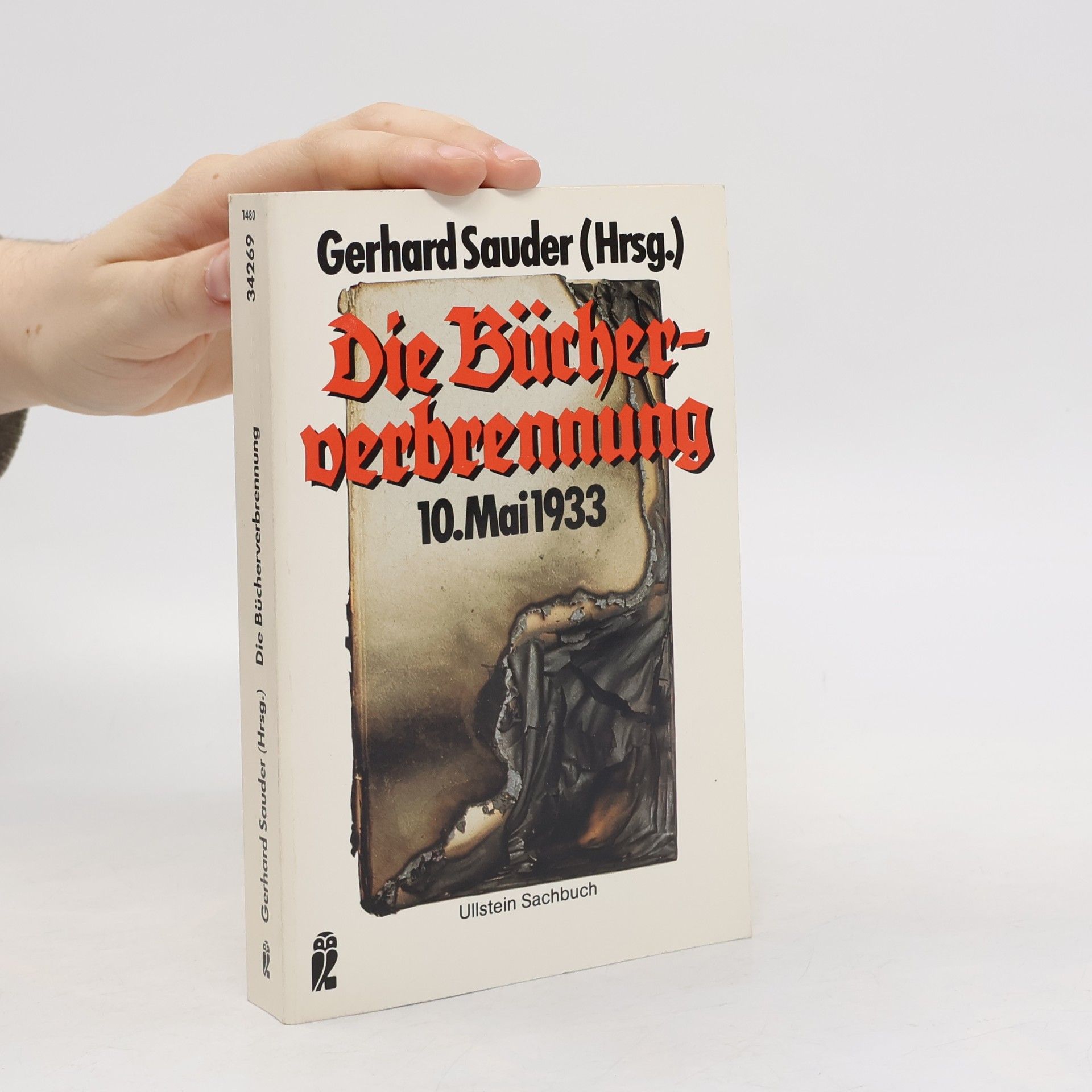 Gerhard Sauder Die Bücherverbrennung