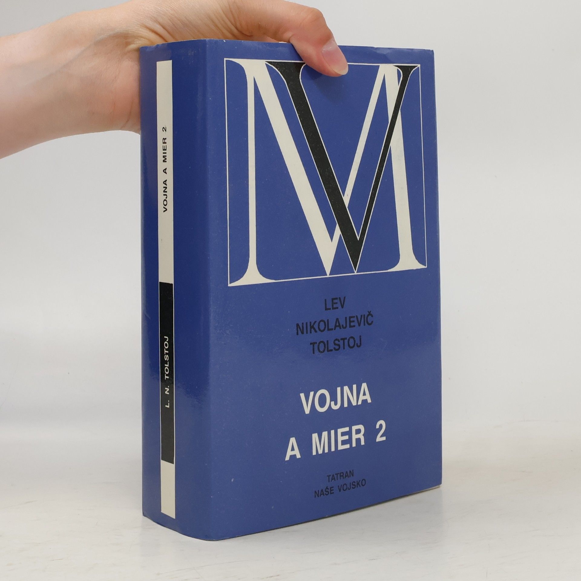 Lew Nikolajewitsch Tolstoi Vojna a mier II.