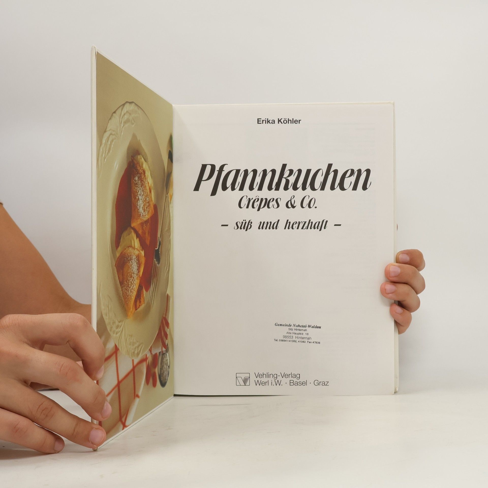 Autorenkollektiv Pfannkuchen, Crêpes & Co. süß und herzhaft