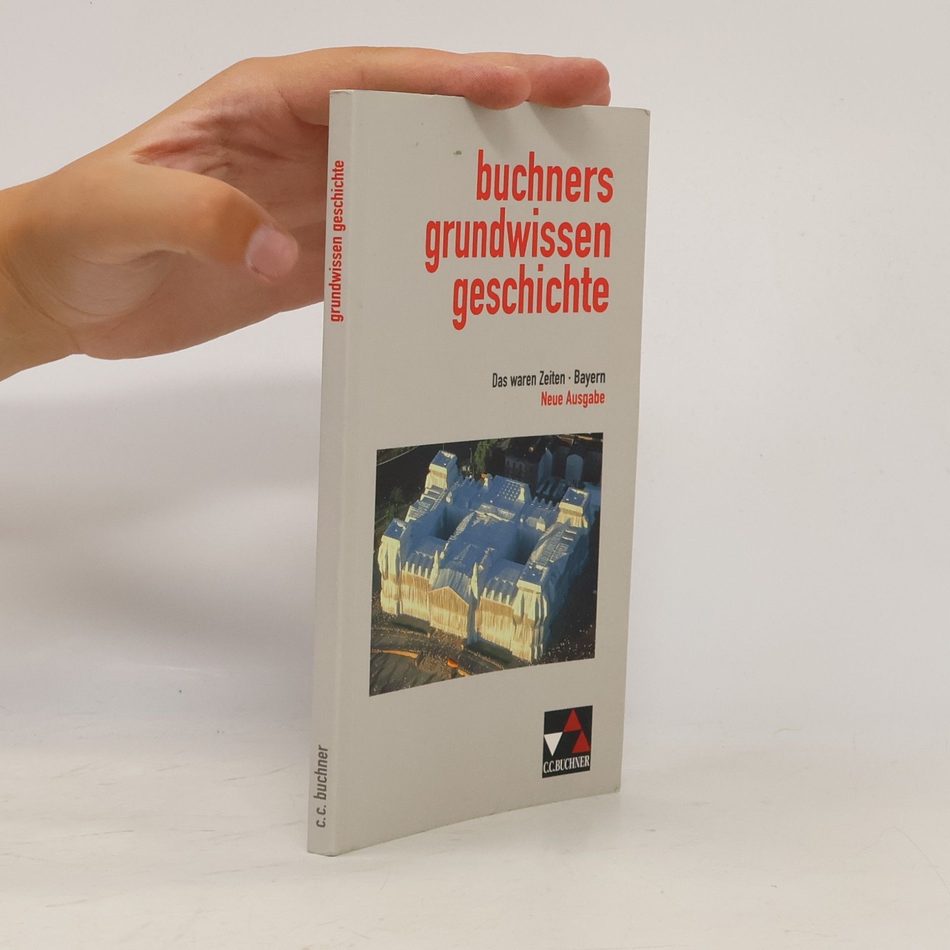 Dieter Brückner Buchners Grundwissen Geschichte