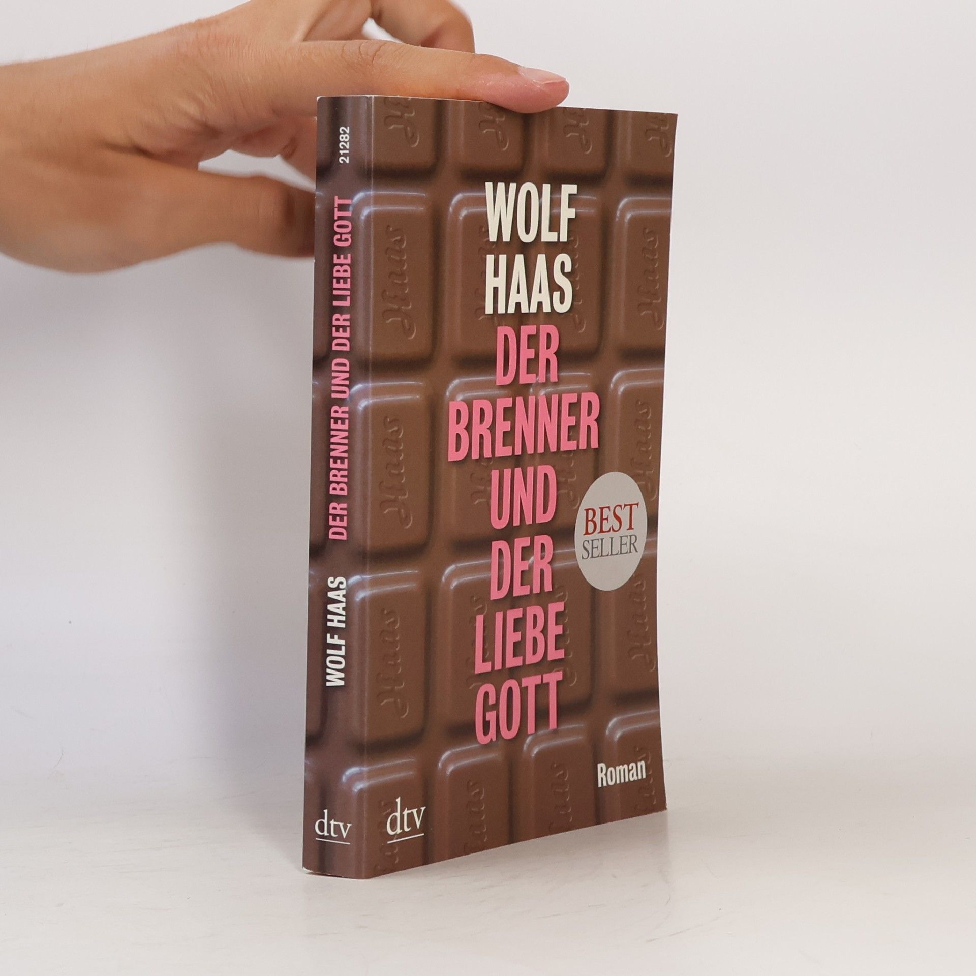 Wolf Haas Der Brenner und der liebe Gott