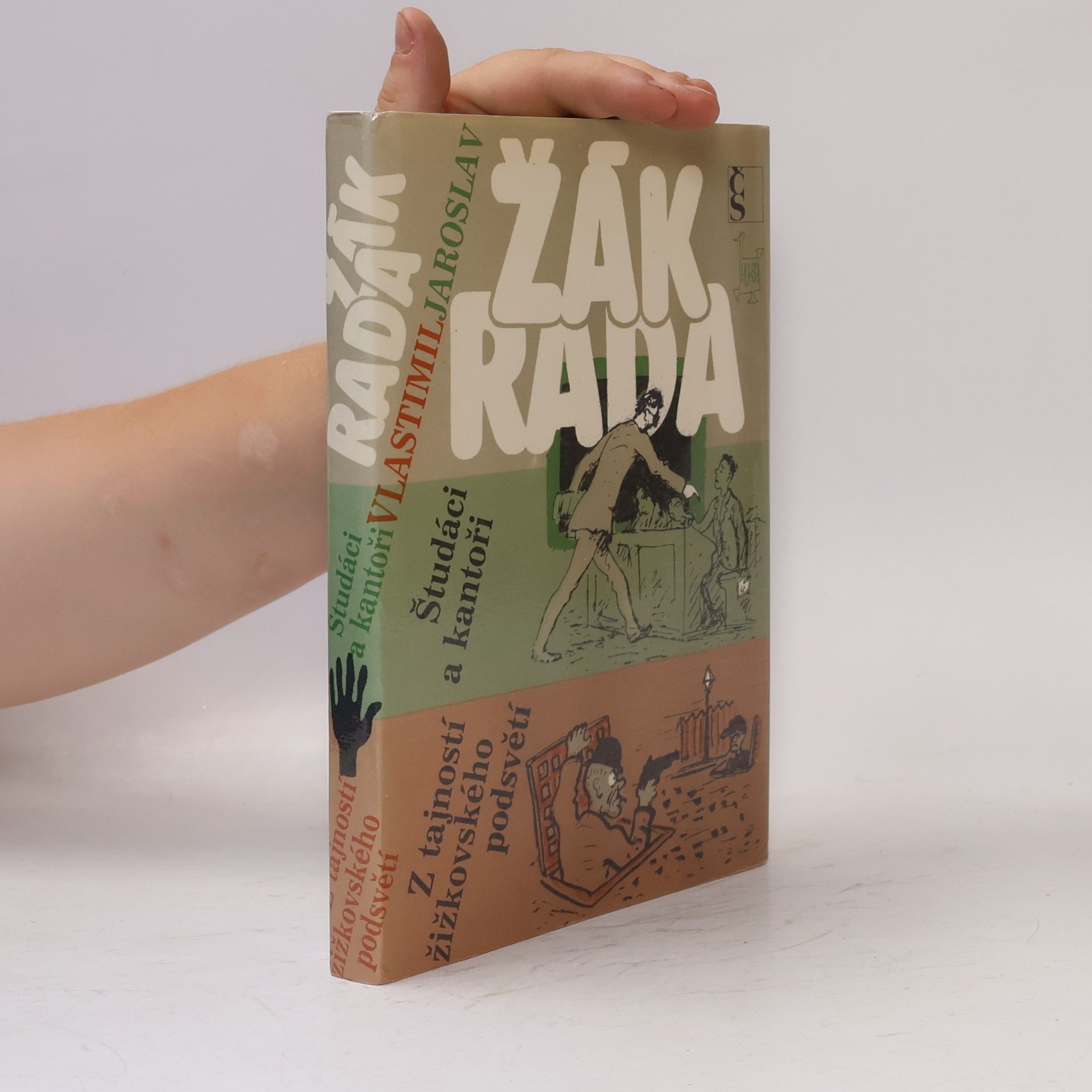 Jaroslav Žák Študáci a kantoři