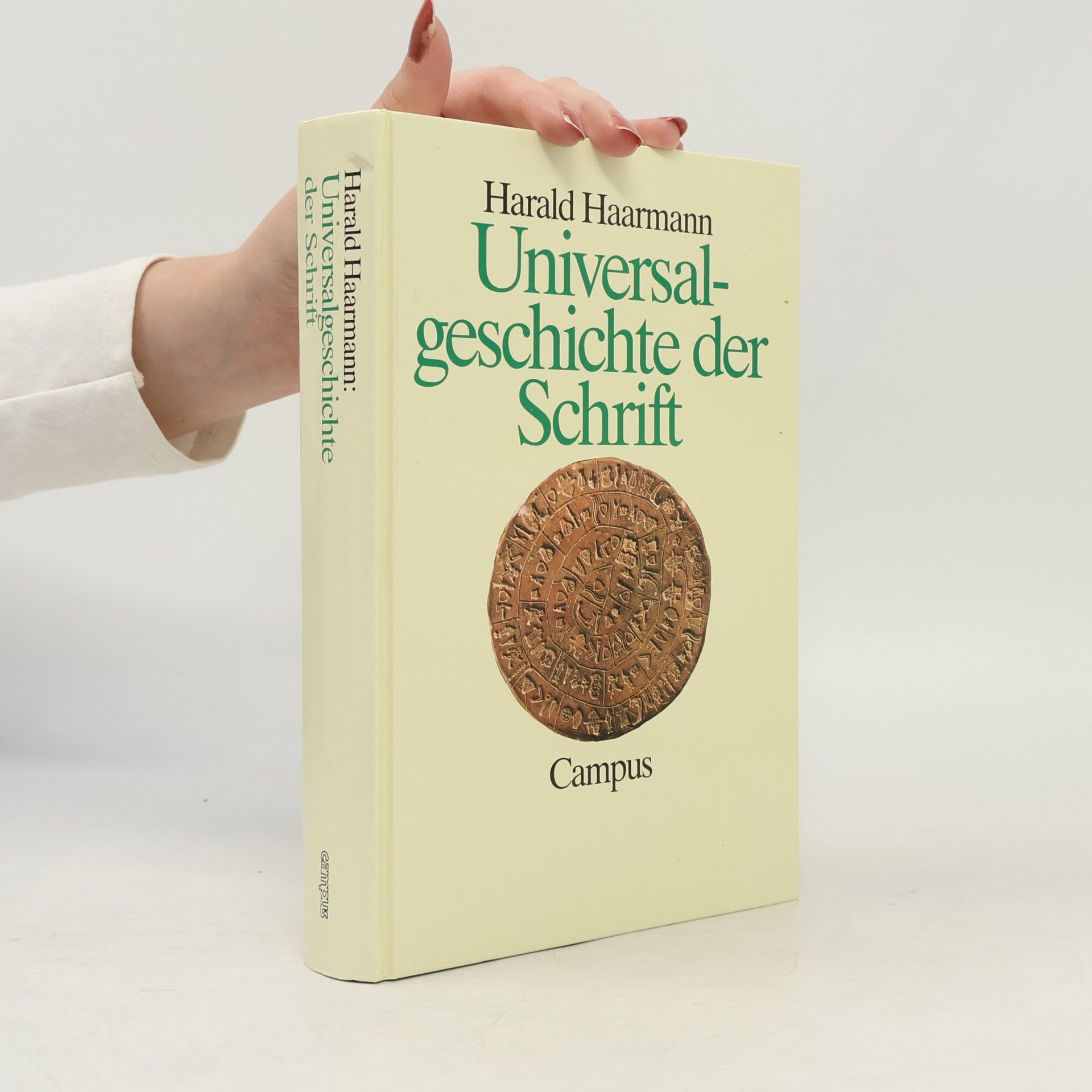 Harald Haarmann Universalgeschichte der Schrift