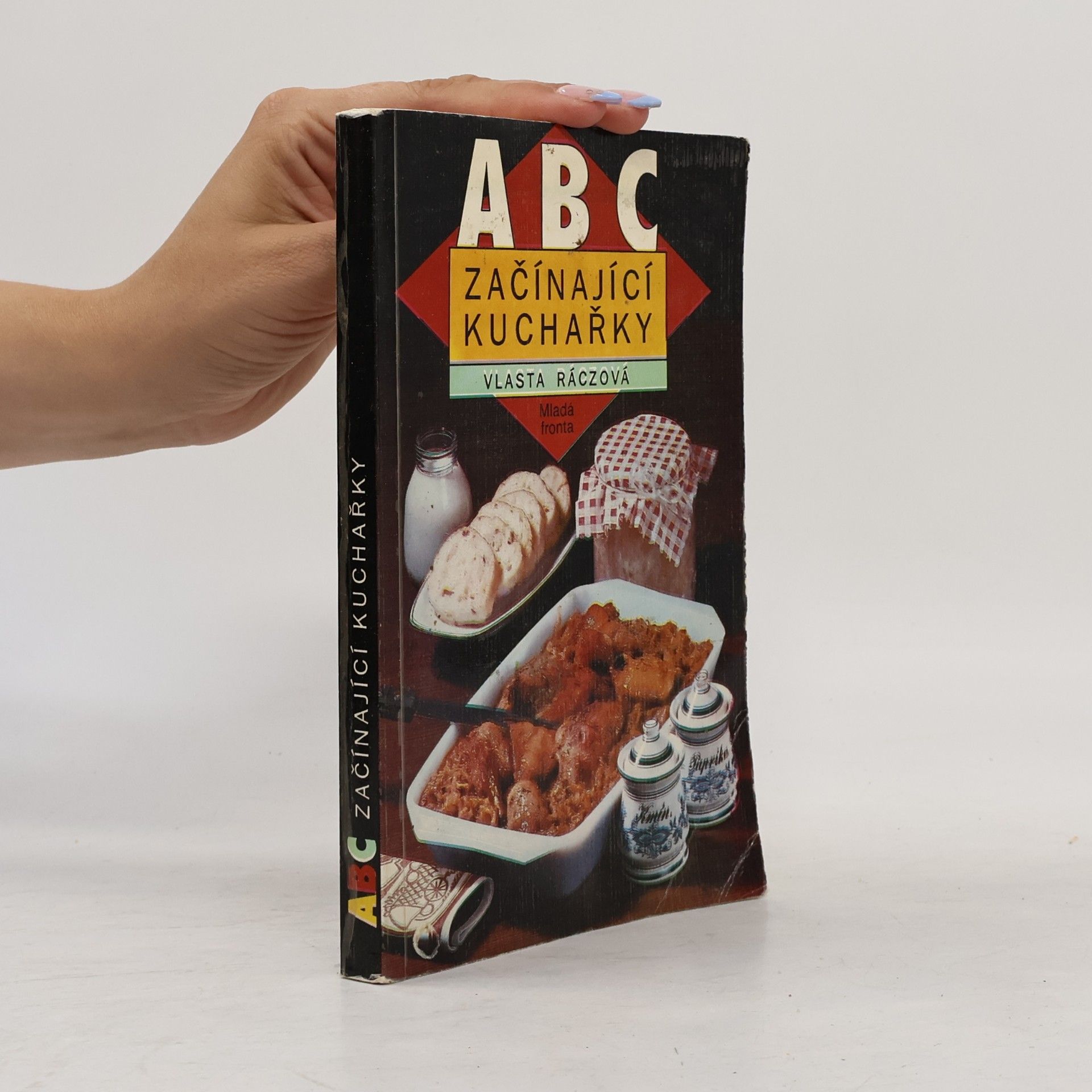 Vlasta Ráczová ABC začínající kuchařky