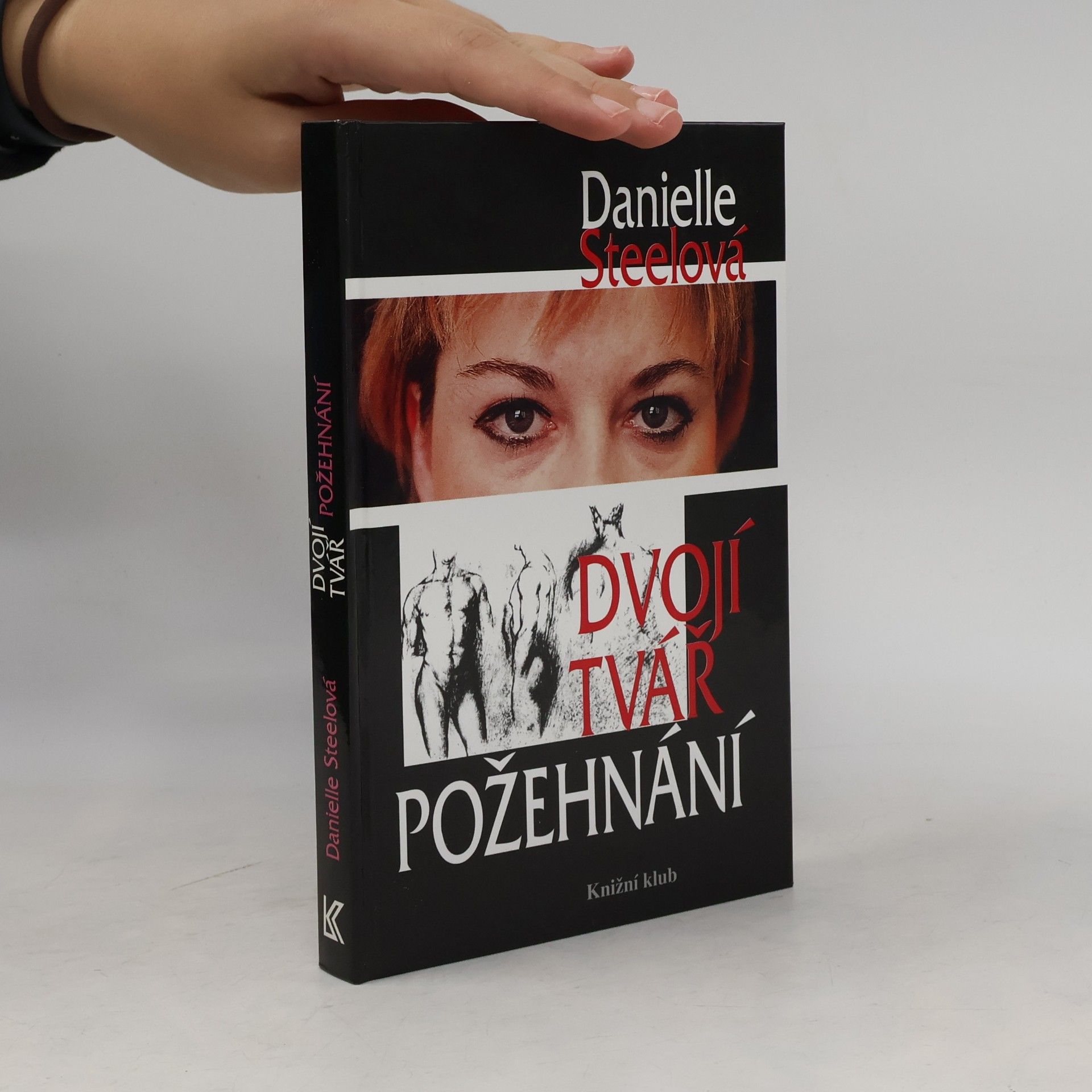 Dvojí tvář požehnání