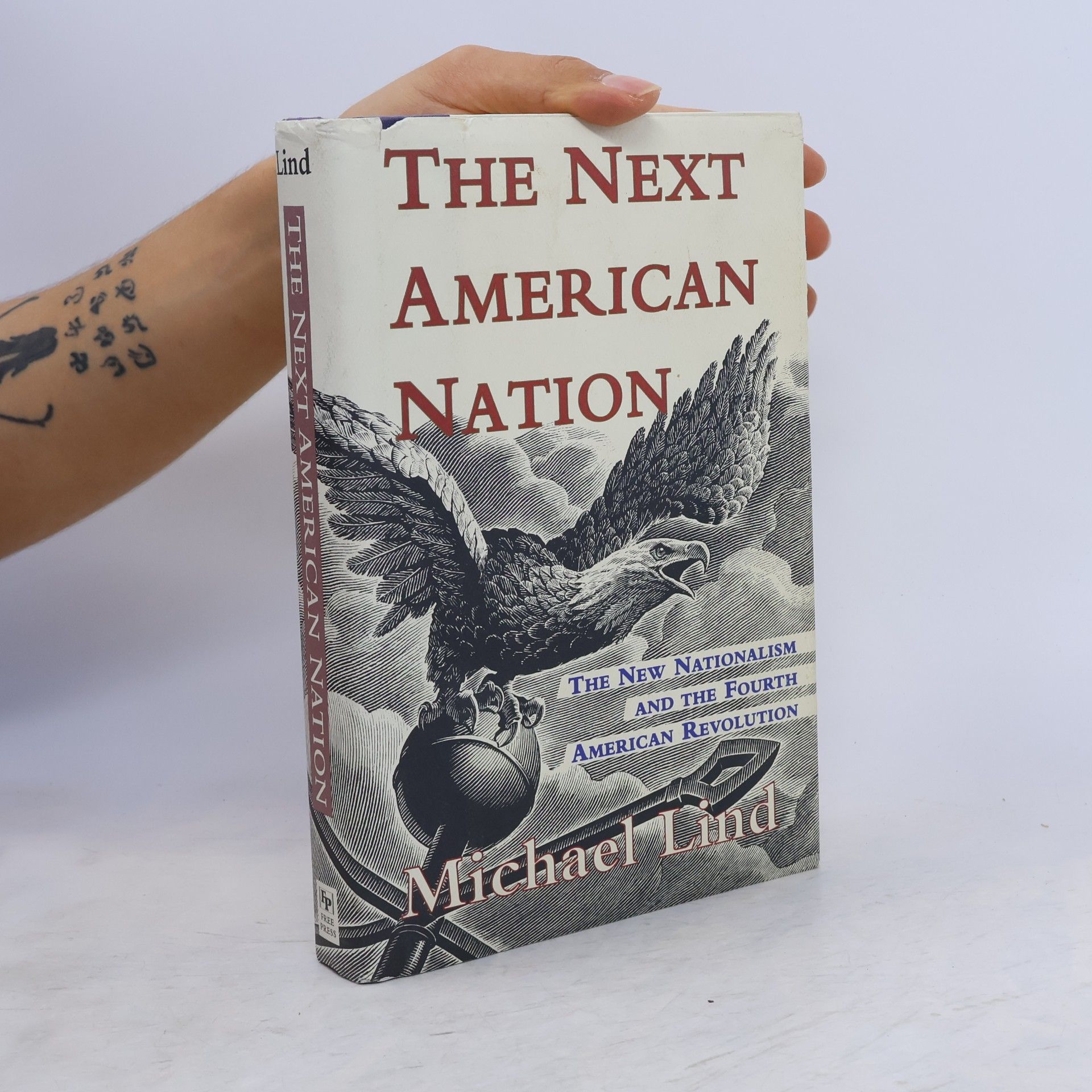 Michael Lind The Next American Nation