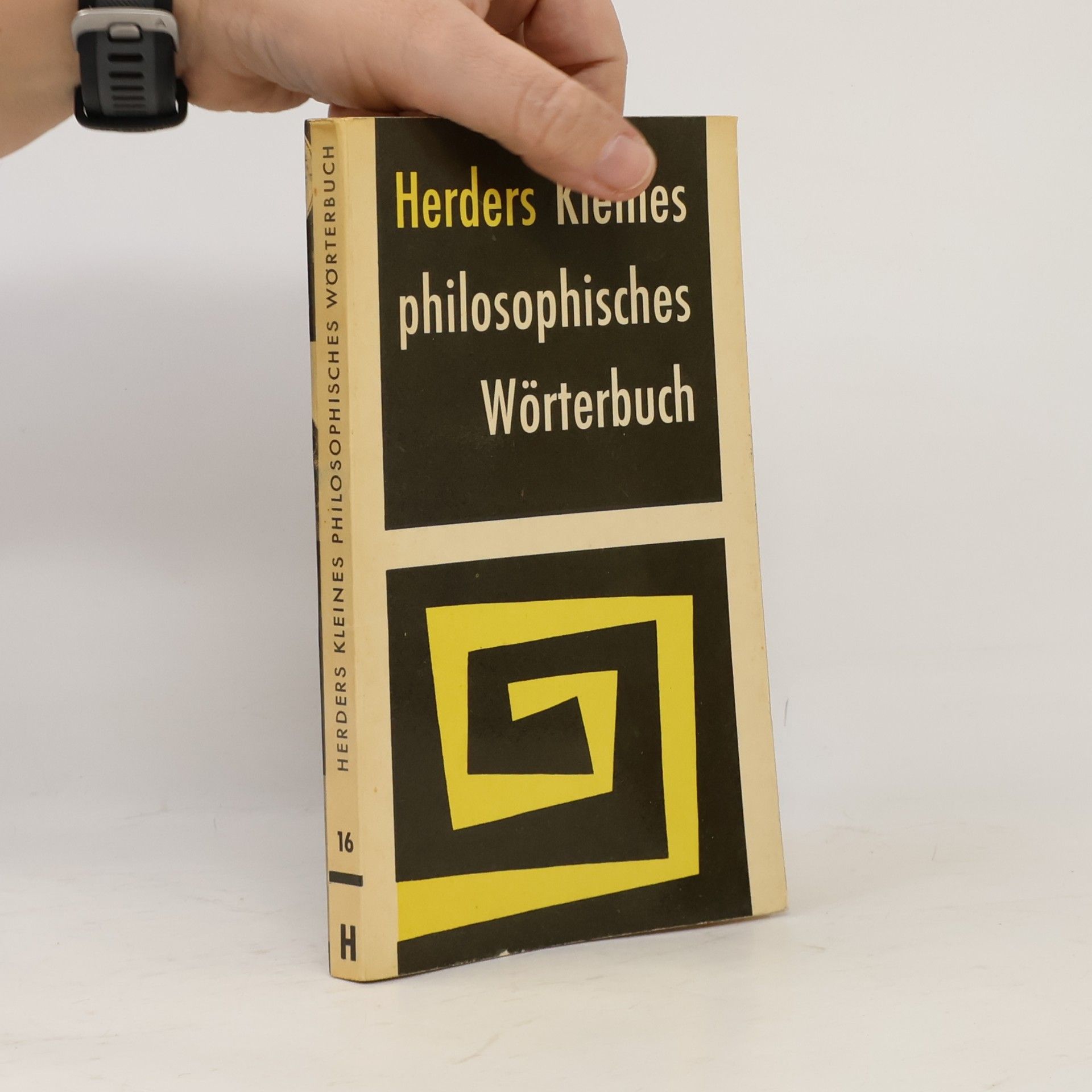 Herders Kleines philosophisches Wörterbuch