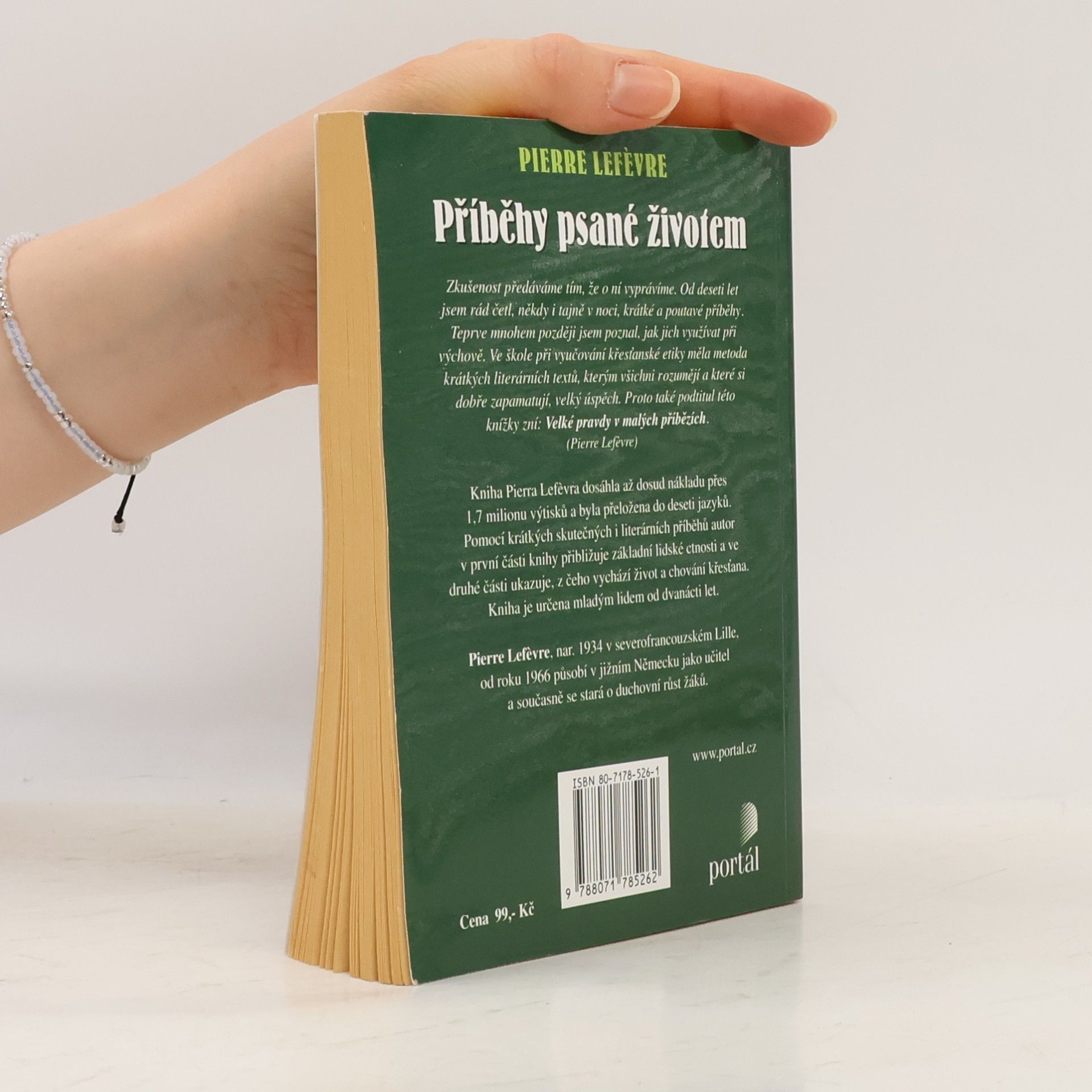 Pierre Lefèvre Příběhy psané životem. Velké pravdy v malých příbězích
