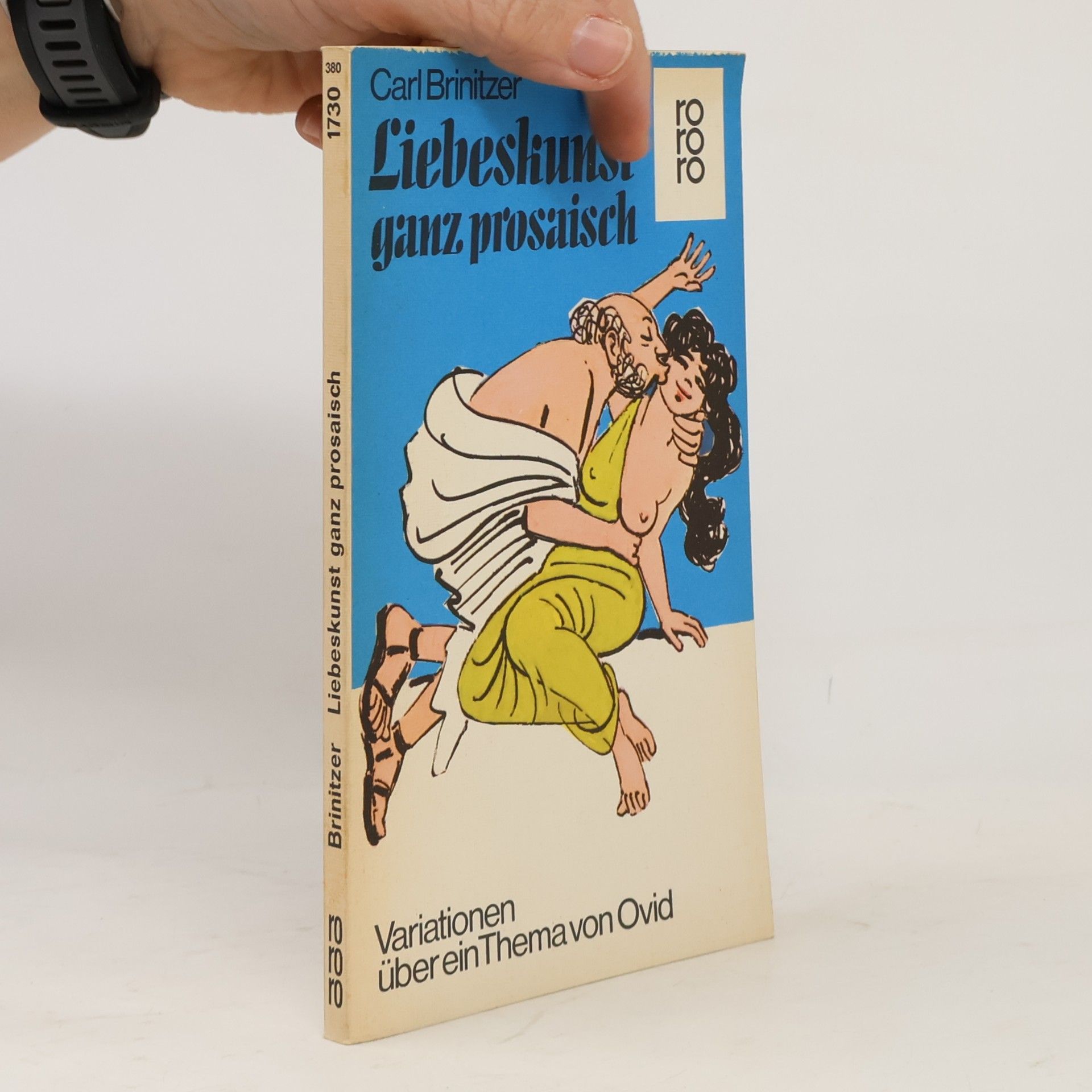Carl Brinitzer Liebeskunst ganz prosaisch