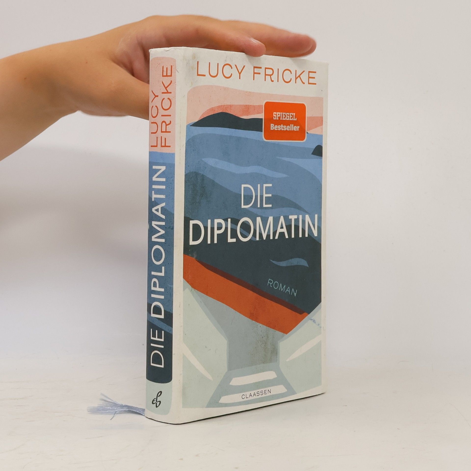 Lucy Fricke Die Diplomatin
