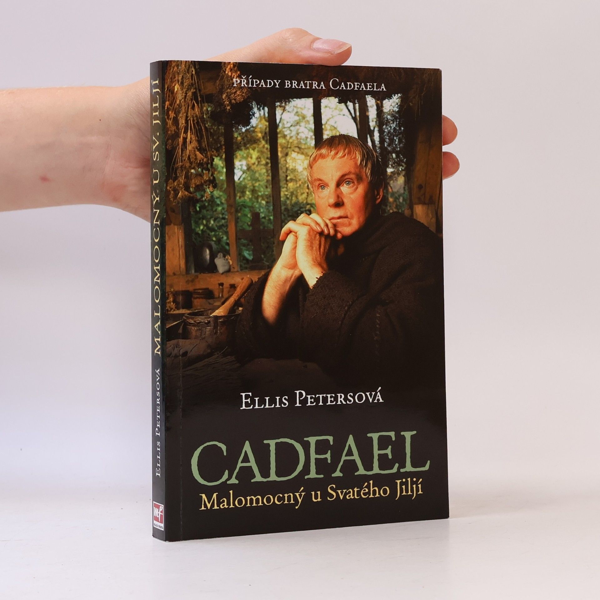 Ellis Peters Cadfael. Malomocný u Svatého Jiljí
