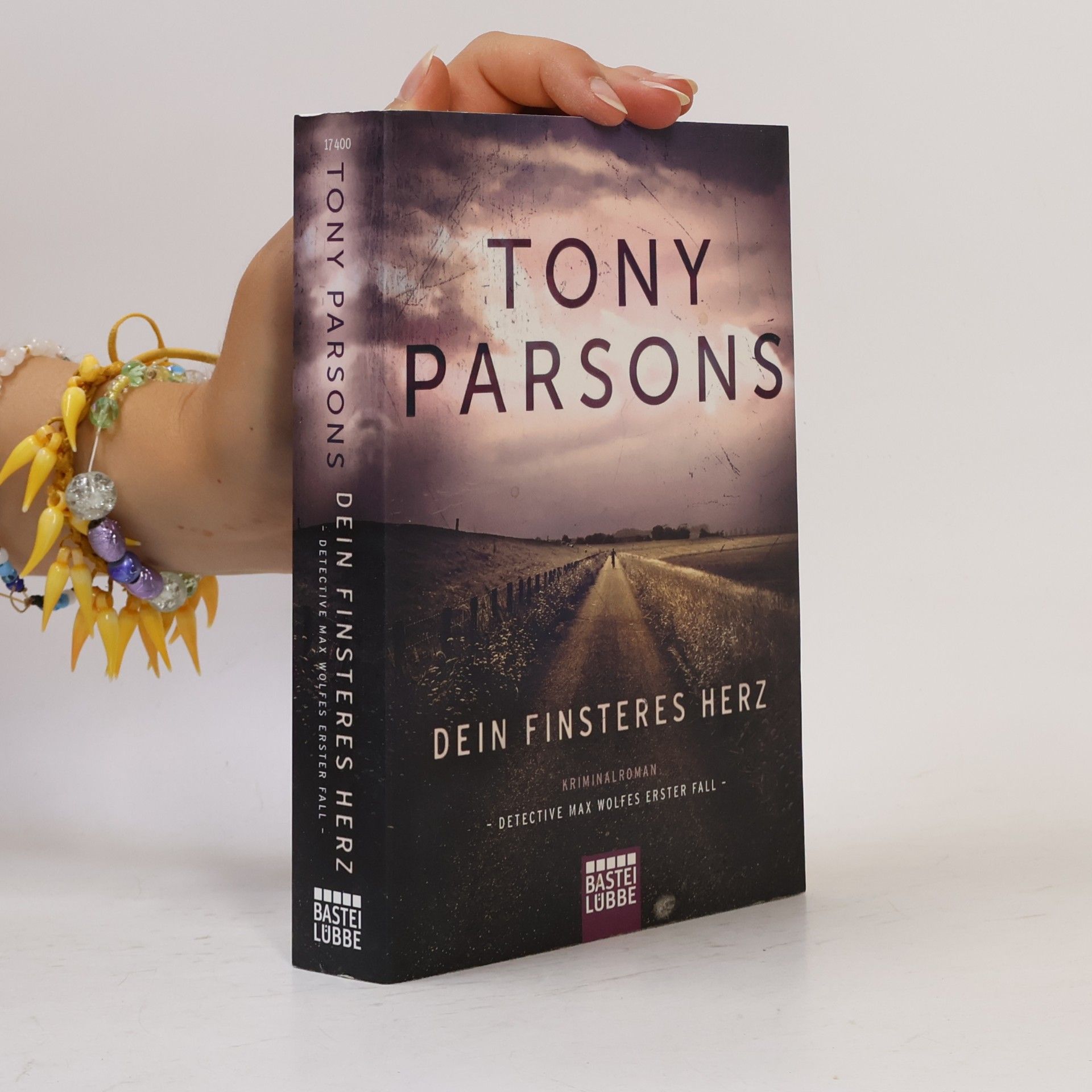 Tony Parsons Dein finsteres Herz