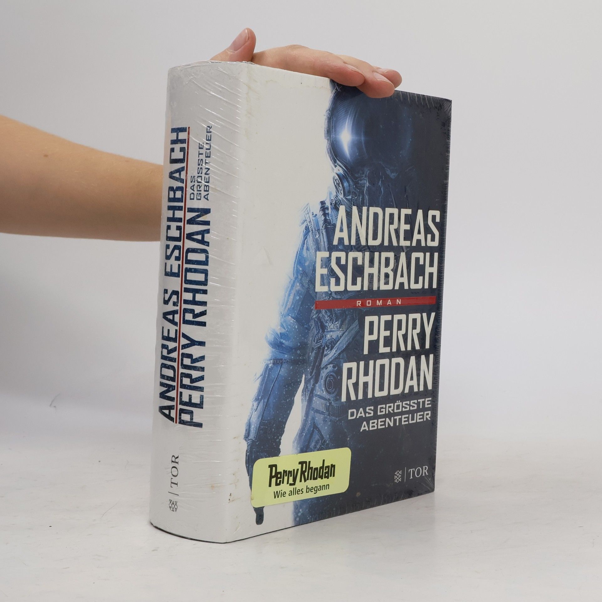 Andreas Eschbach Perry Rhodan - das größte Abenteuer