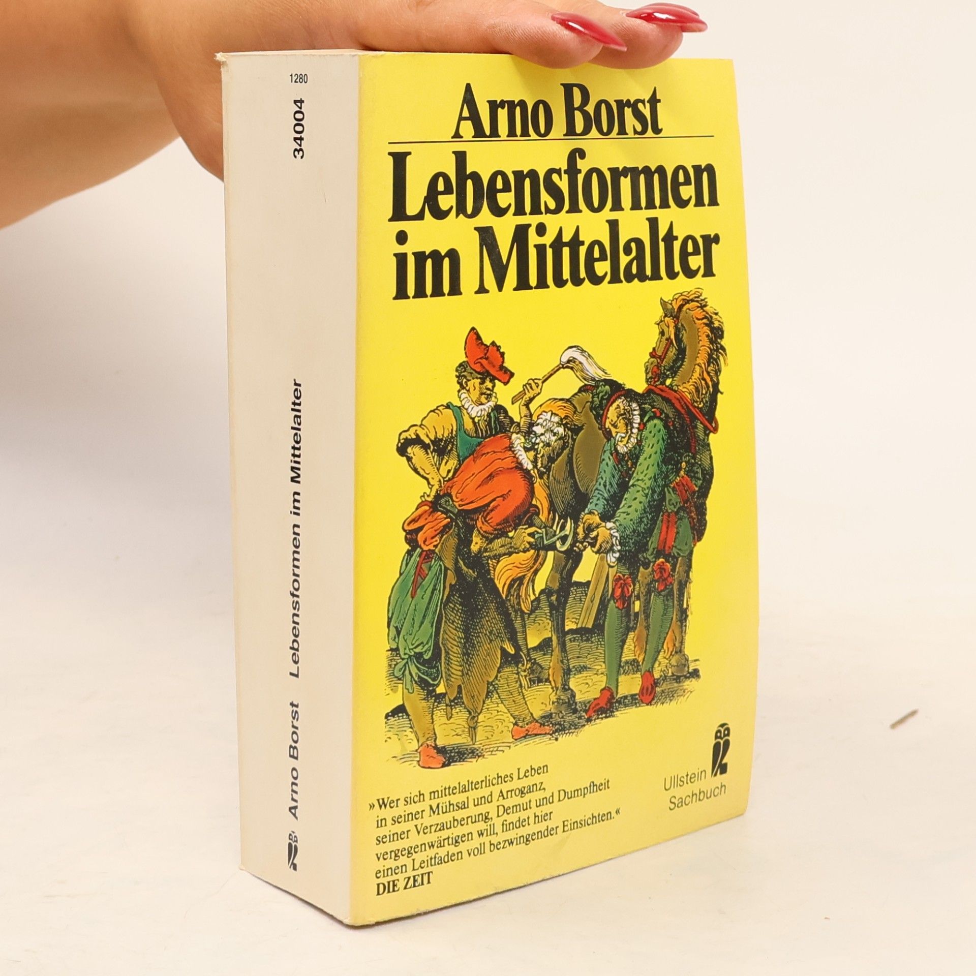 Arno Borst Lebensformen im Mittelalter