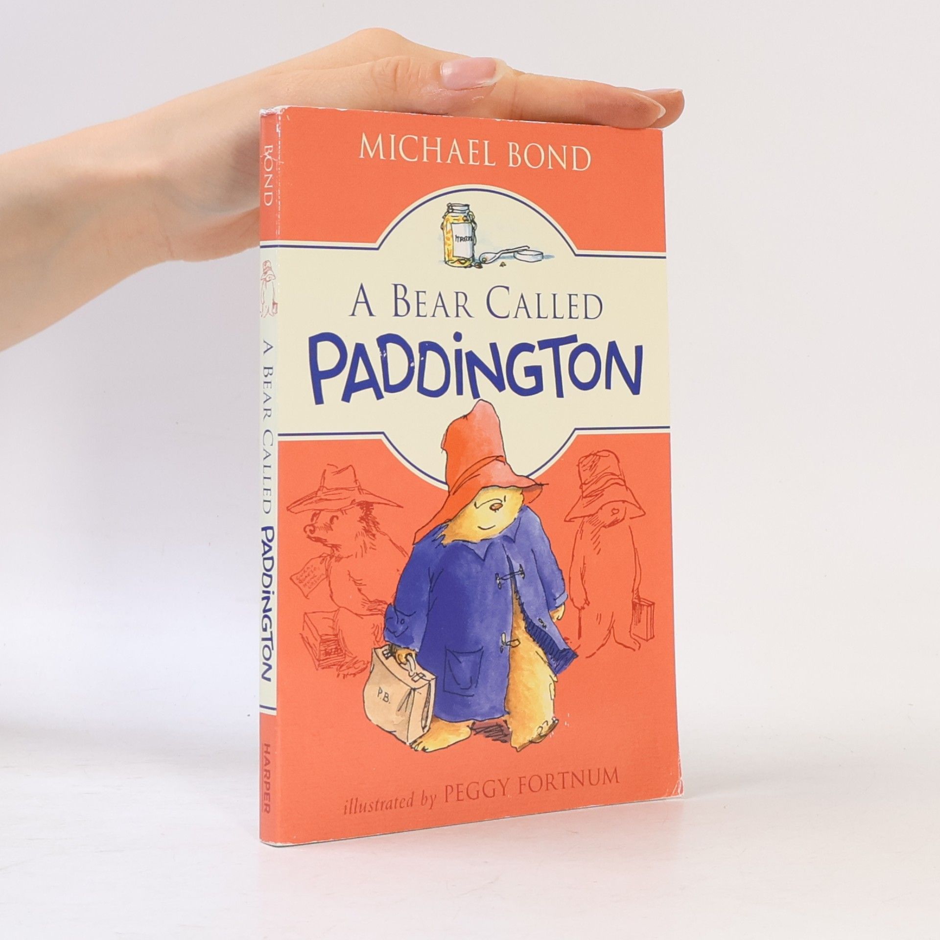 Michael Bond A Bear Called Paddington