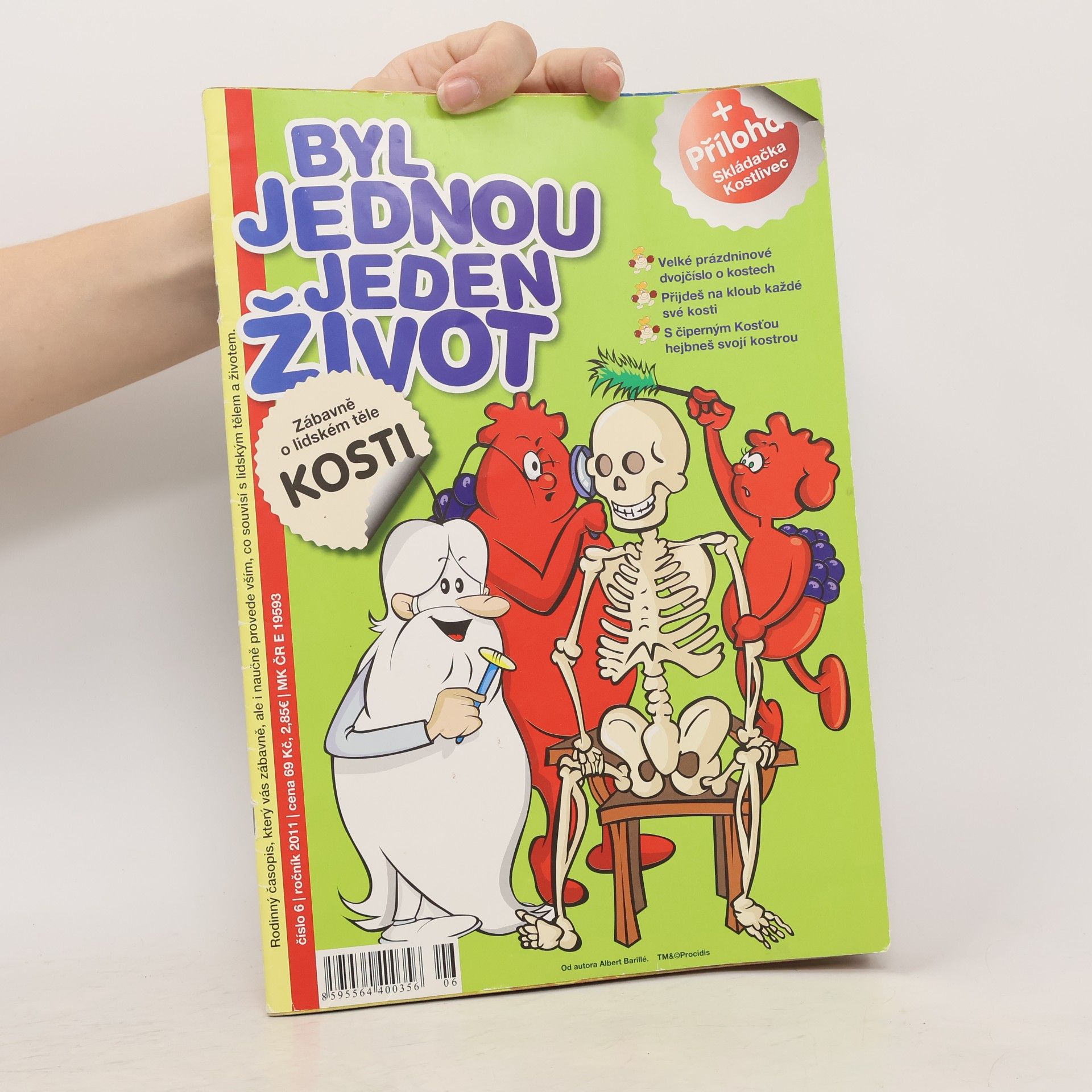 Kolektiv autorů Byl jednou jeden život. Kosti